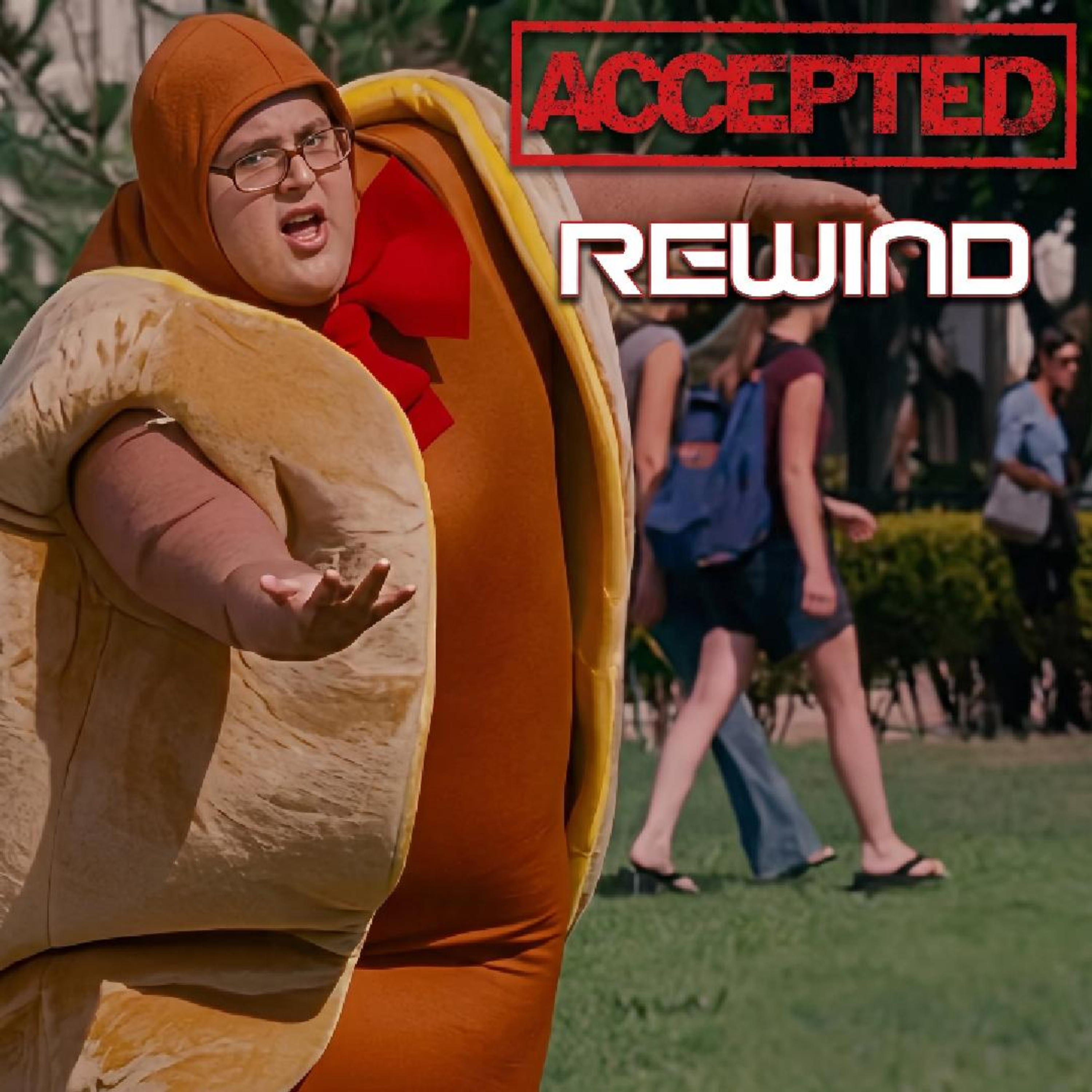 Accepted Rewind: Why This College Comedy Still Works episode artwork