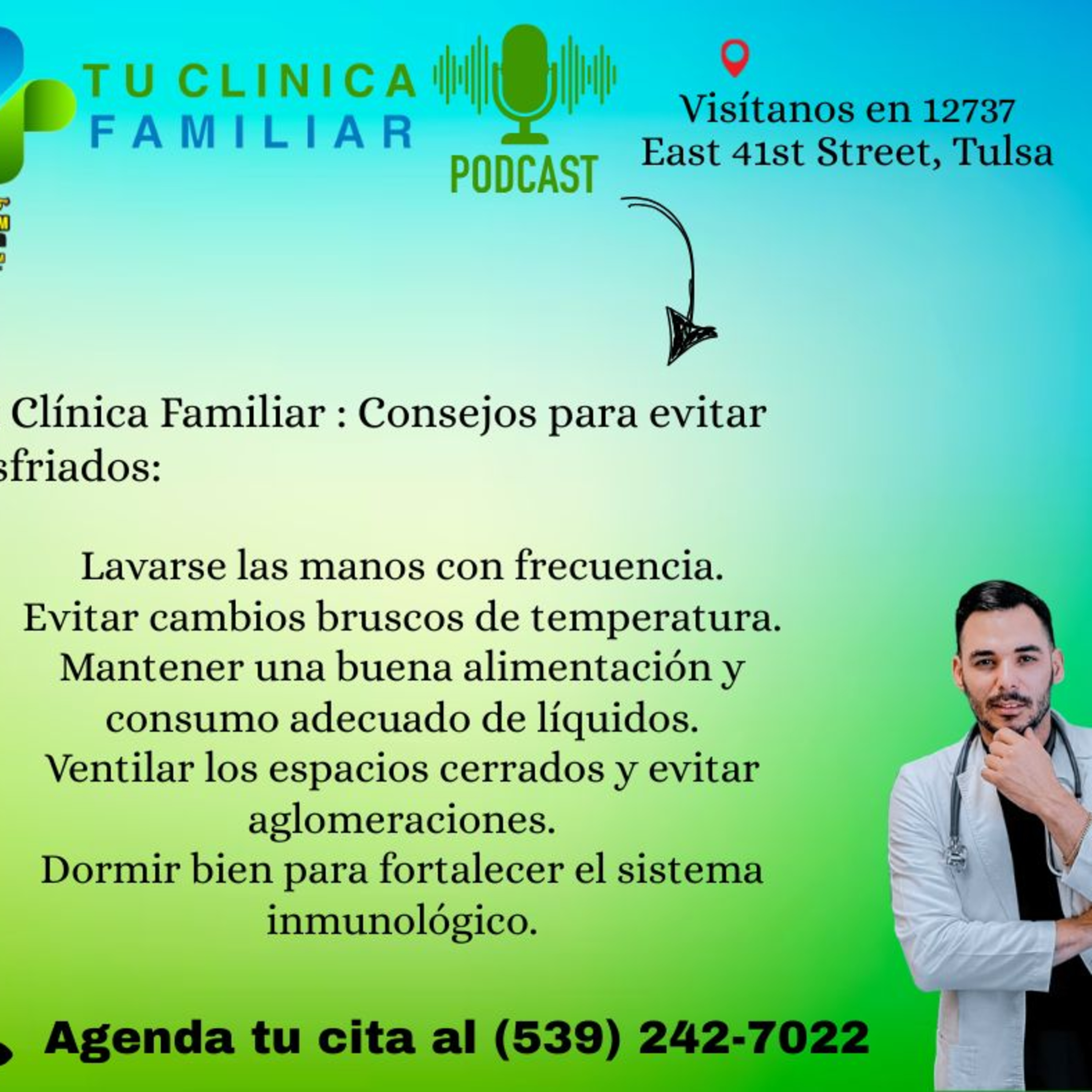 Aprende cómo prevenir y tratar los resfriados comunese con Tu Clínica Familiar episode artwork