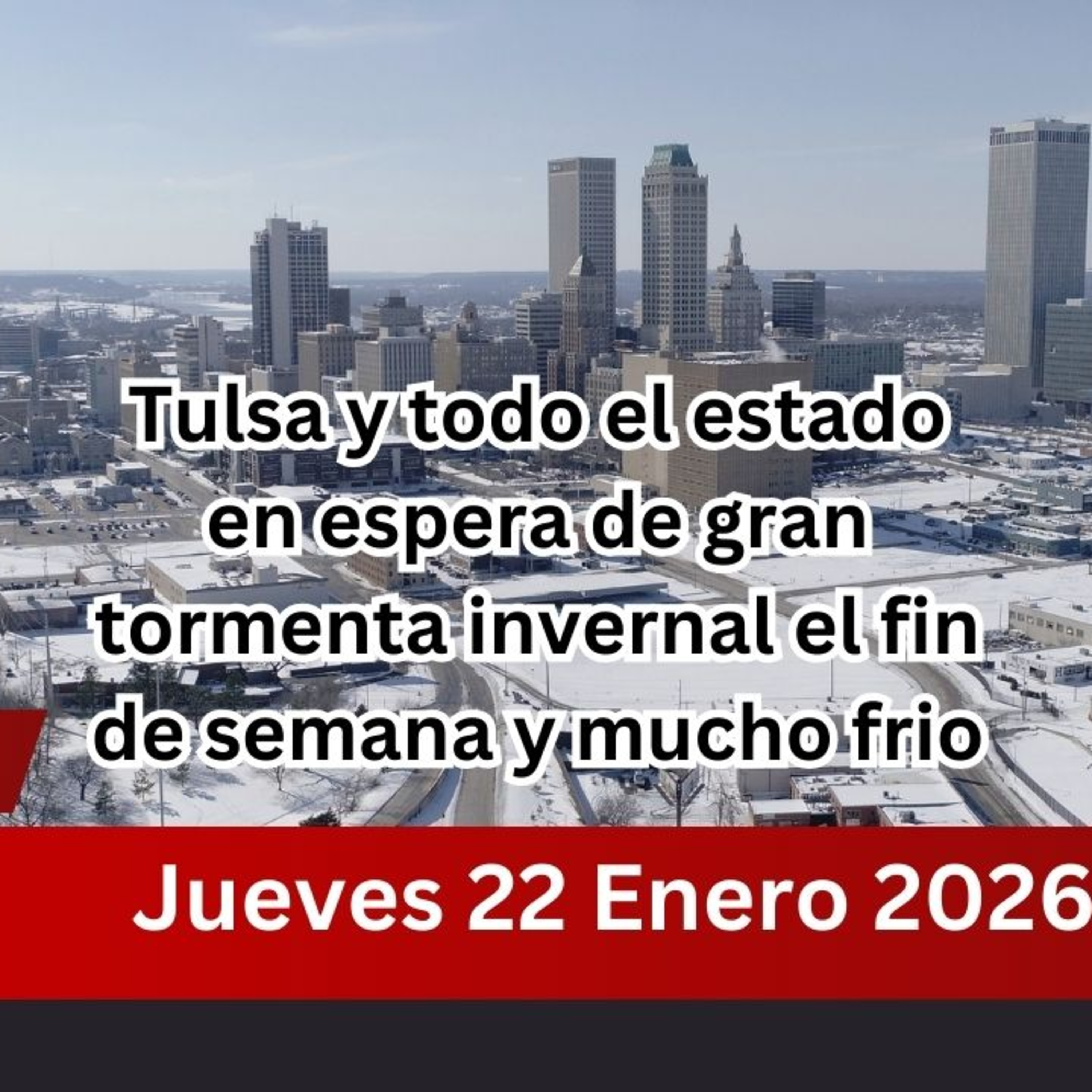 Podcast 22 Enero 2026 Noticias Locales Tulsa Oklahoma  episode artwork