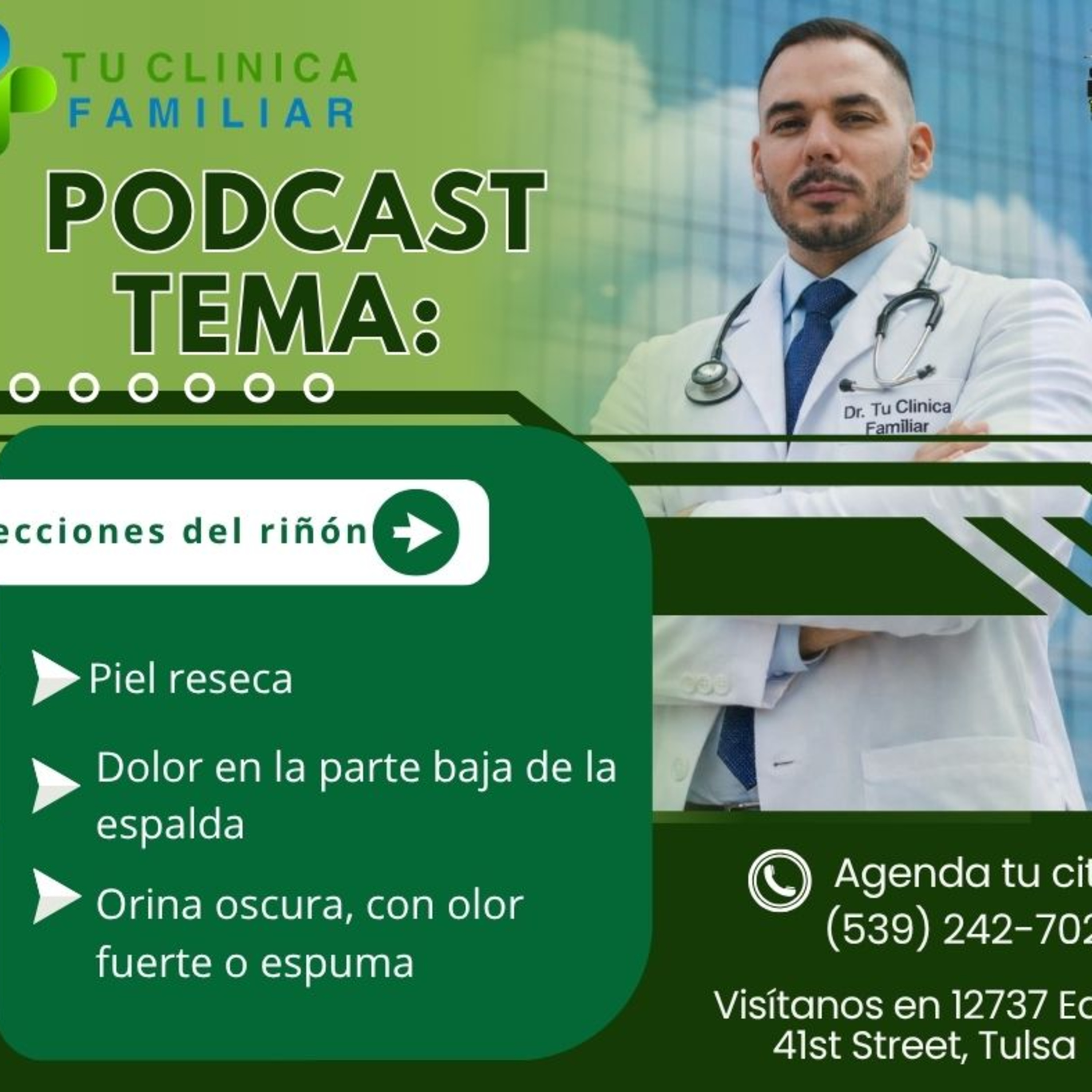 Afecciones del riñón: síntomas, prevención y cuidados esenciales Tu Clínica Familiar con el Dr. Pedro | Miércoles 25 de marzo de 2026 episode artwork