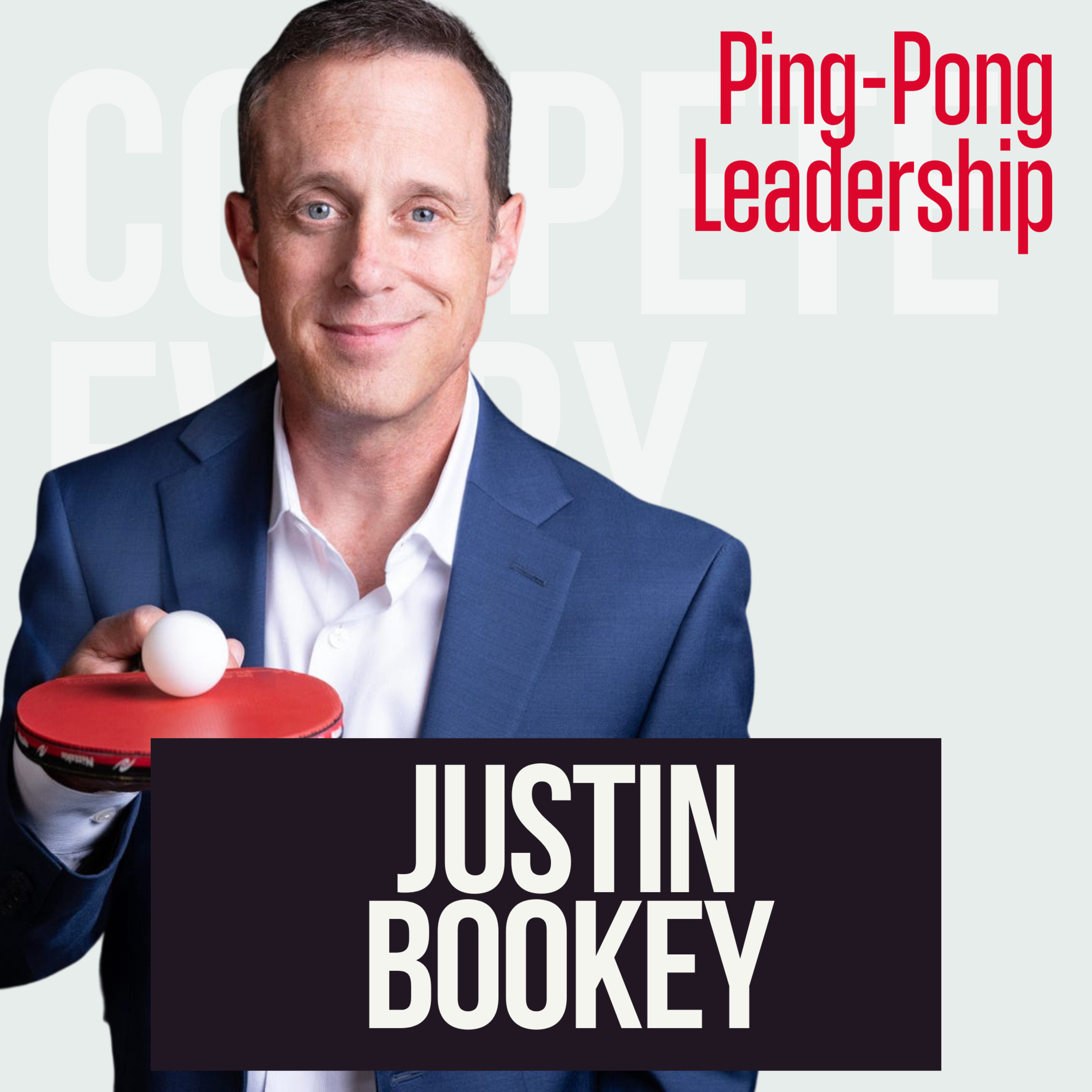Ping Pong Leadership with Justin Bookey