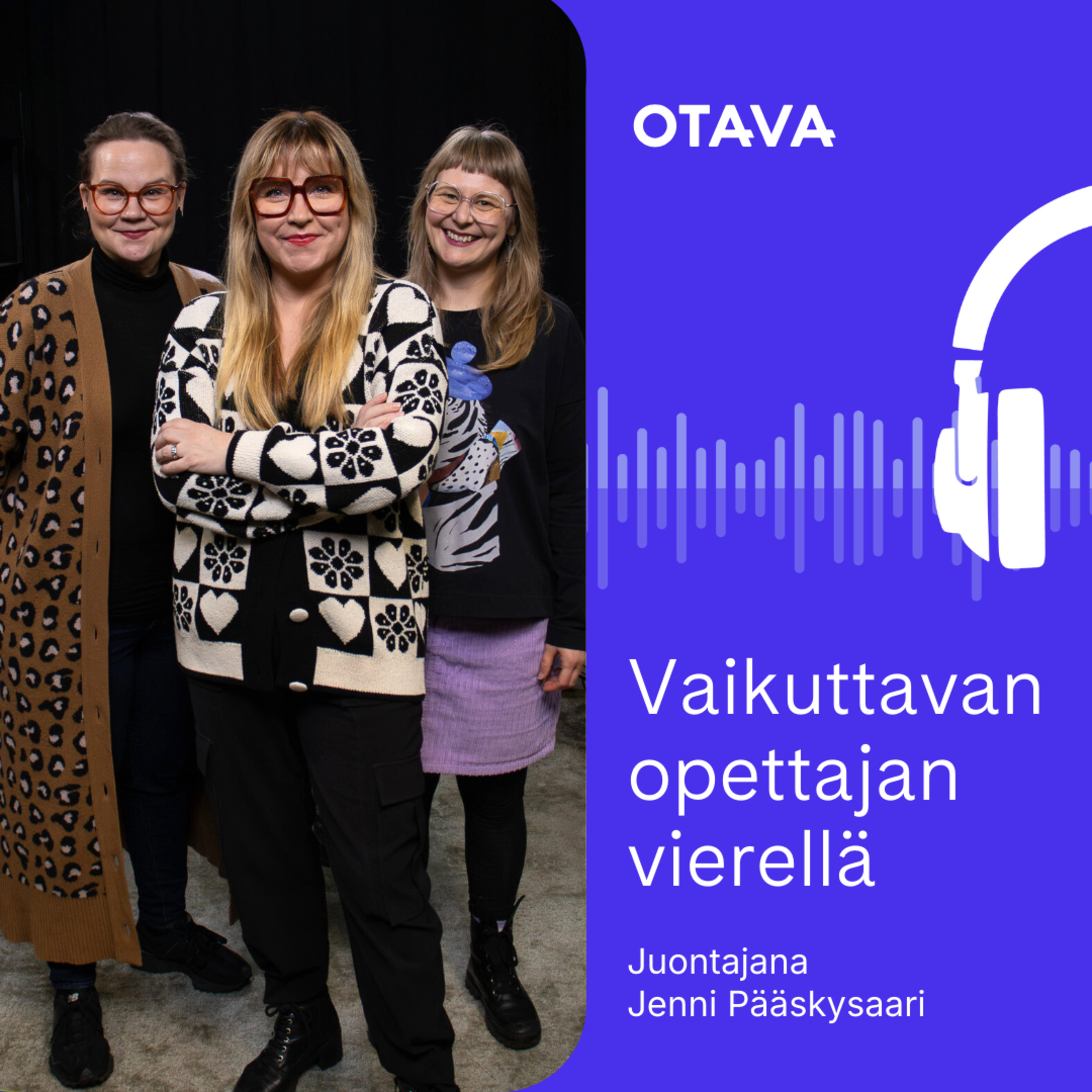 Vaikuttavan opettajan vierellä