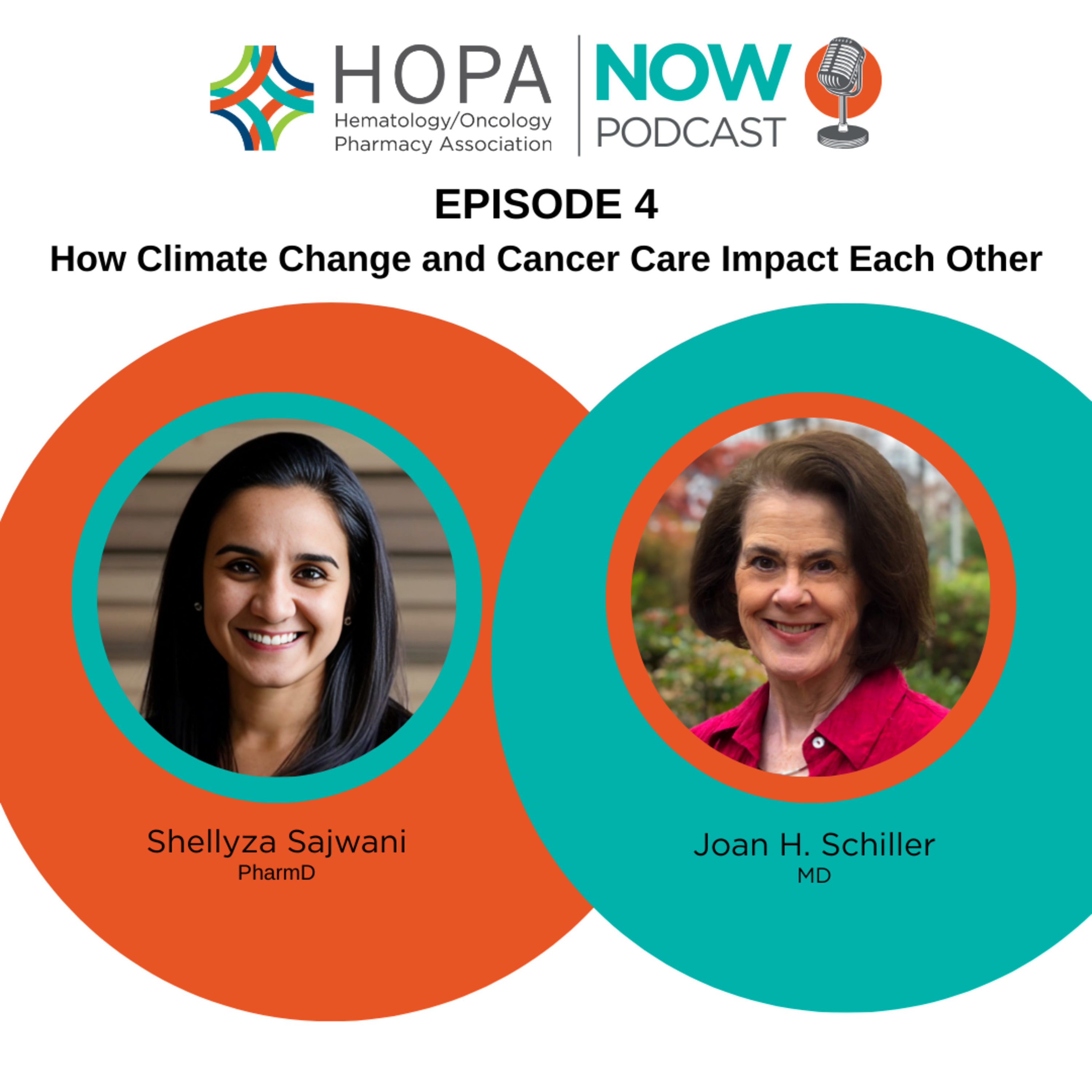 Episode 4: How Climate Change and Cancer Care Impact Each Other