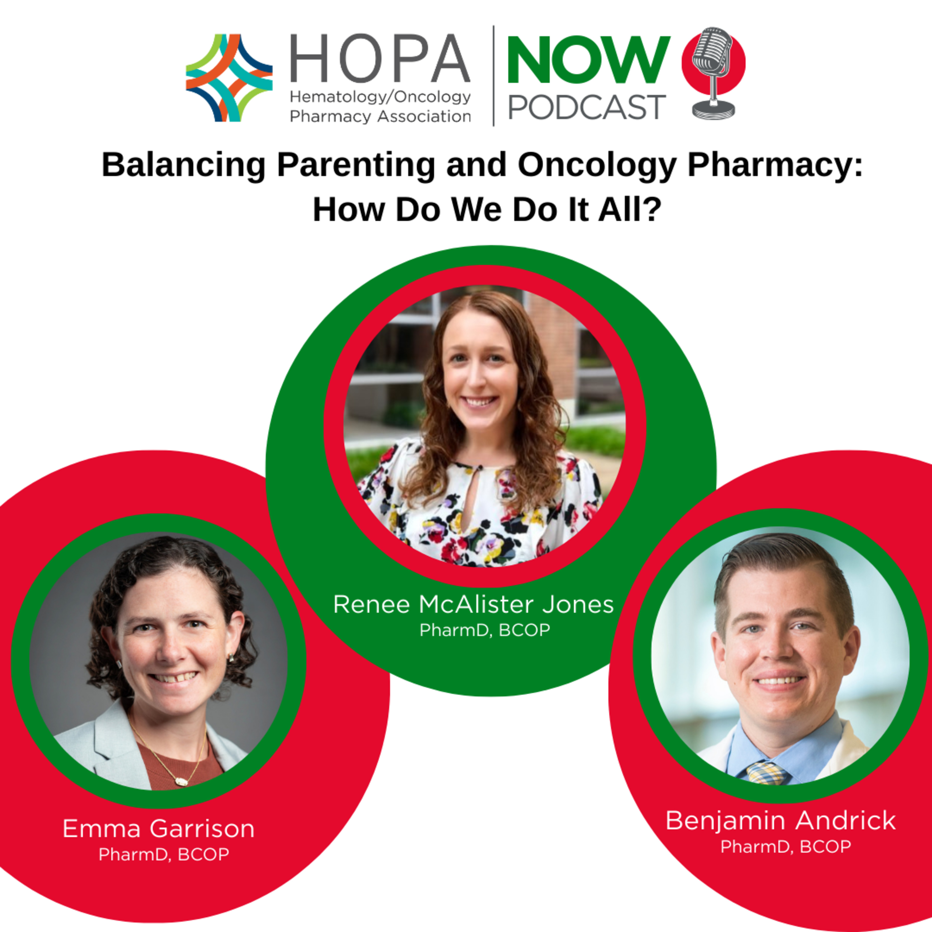 Balancing Parenting and Oncology Pharmacy – How Do We Do It All?