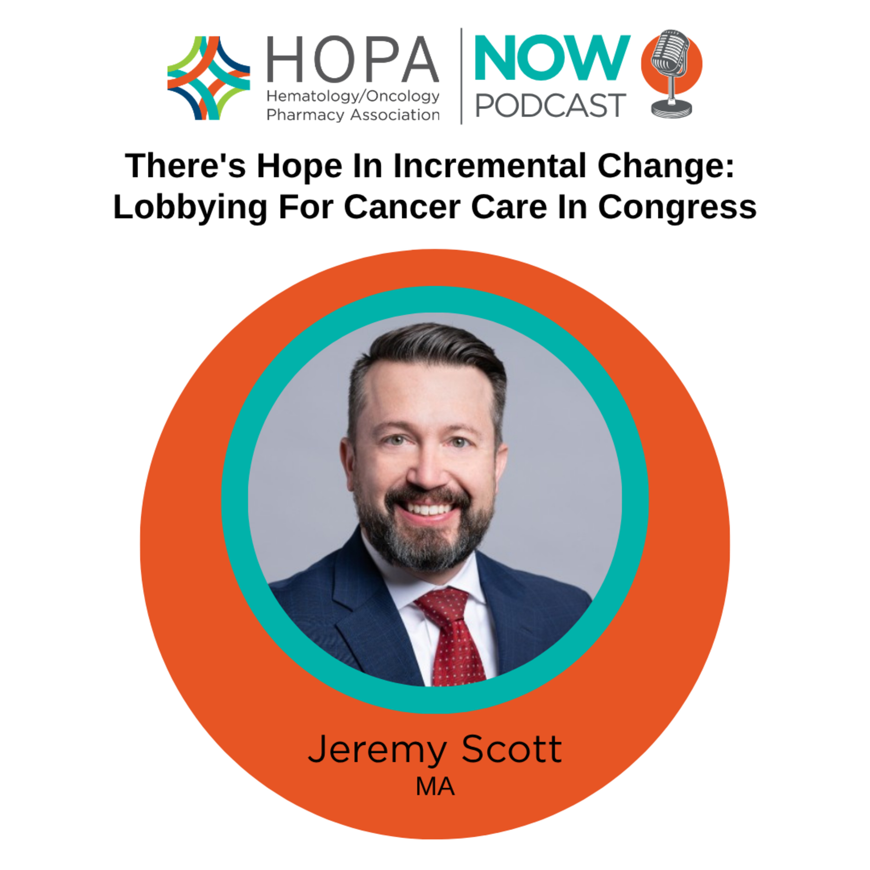 There’s Hope In Incremental Change: Lobbying For Cancer Care In Congress