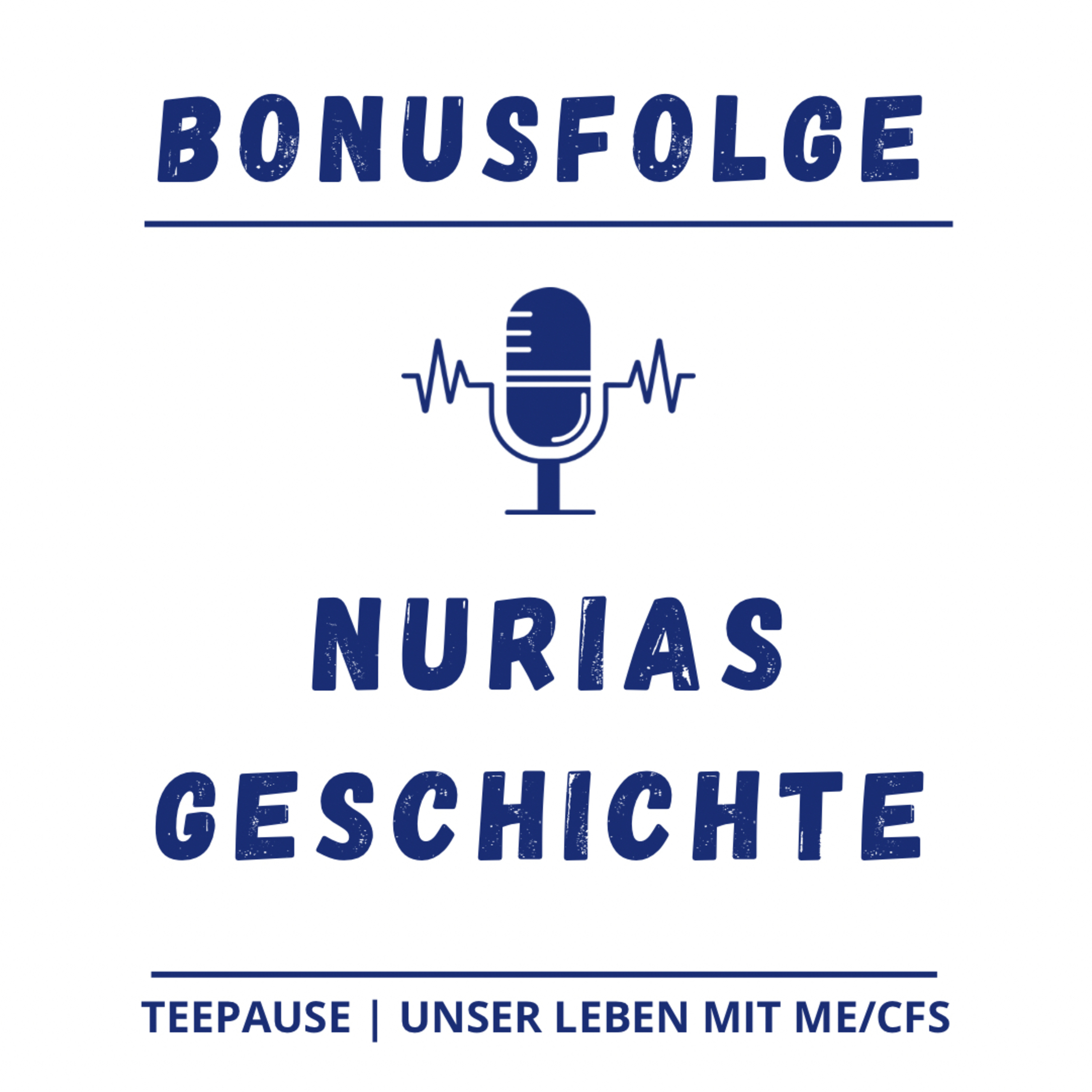 Bonusfolge - Nurias Krankengeschichte episode artwork