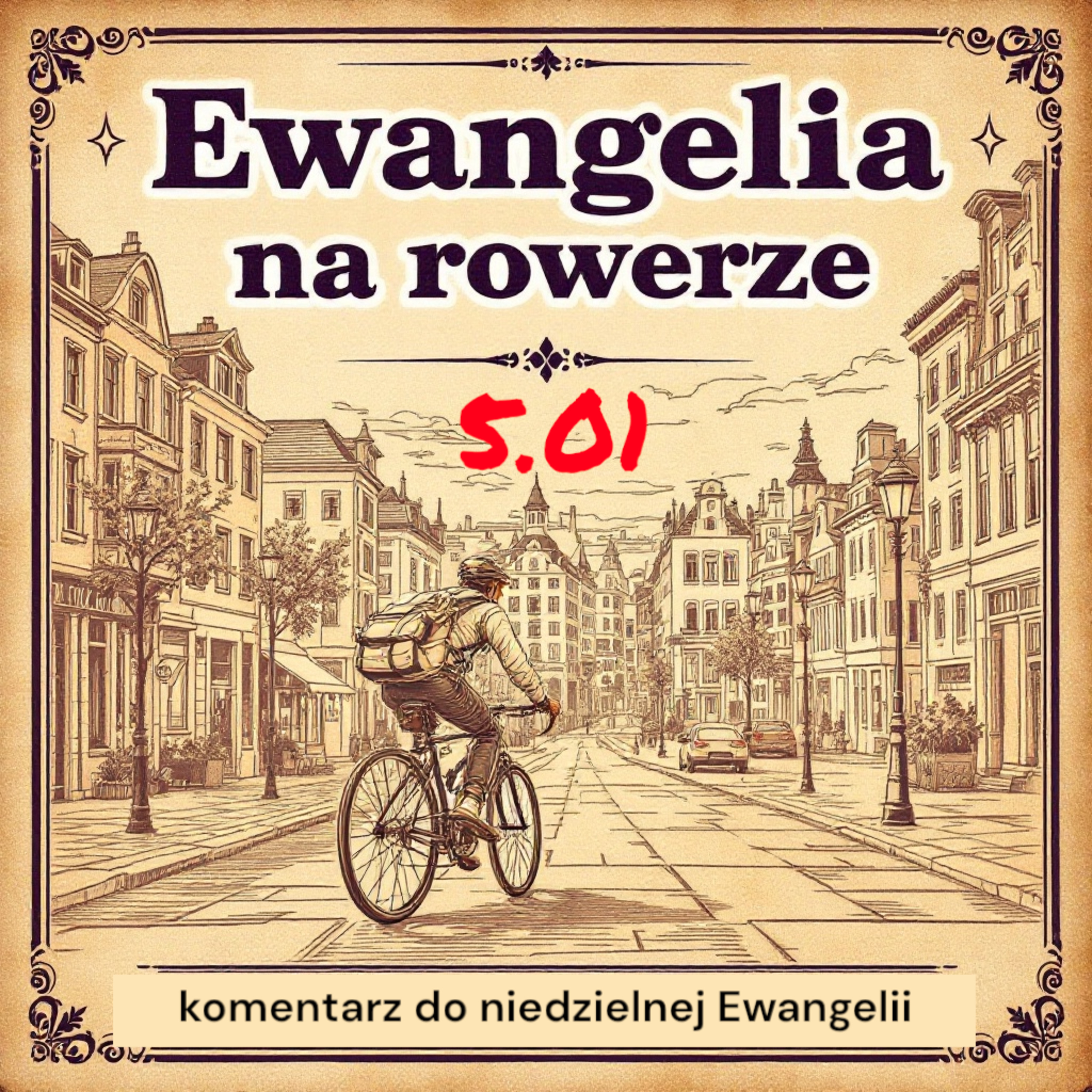 Ksiądz Na Rowerze – Podcast dla tych, którzy kochają życie w ruchu