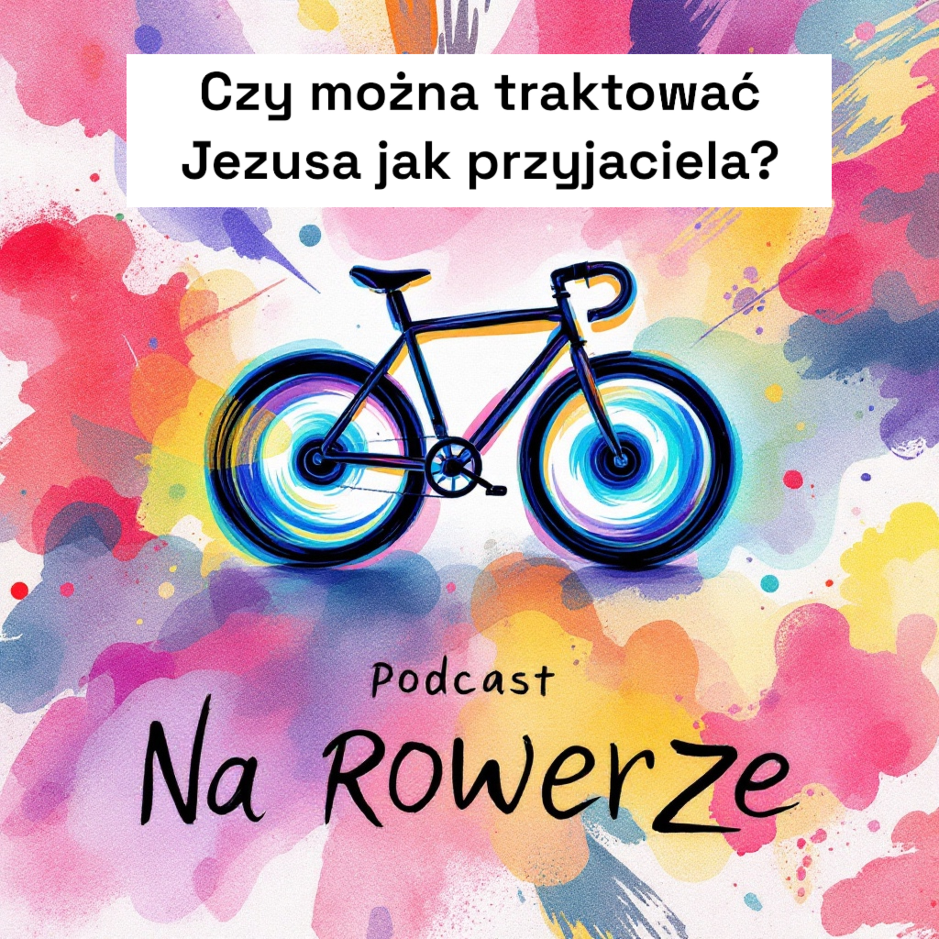 Ksiądz Na Rowerze – Podcast dla tych, którzy kochają życie w ruchu