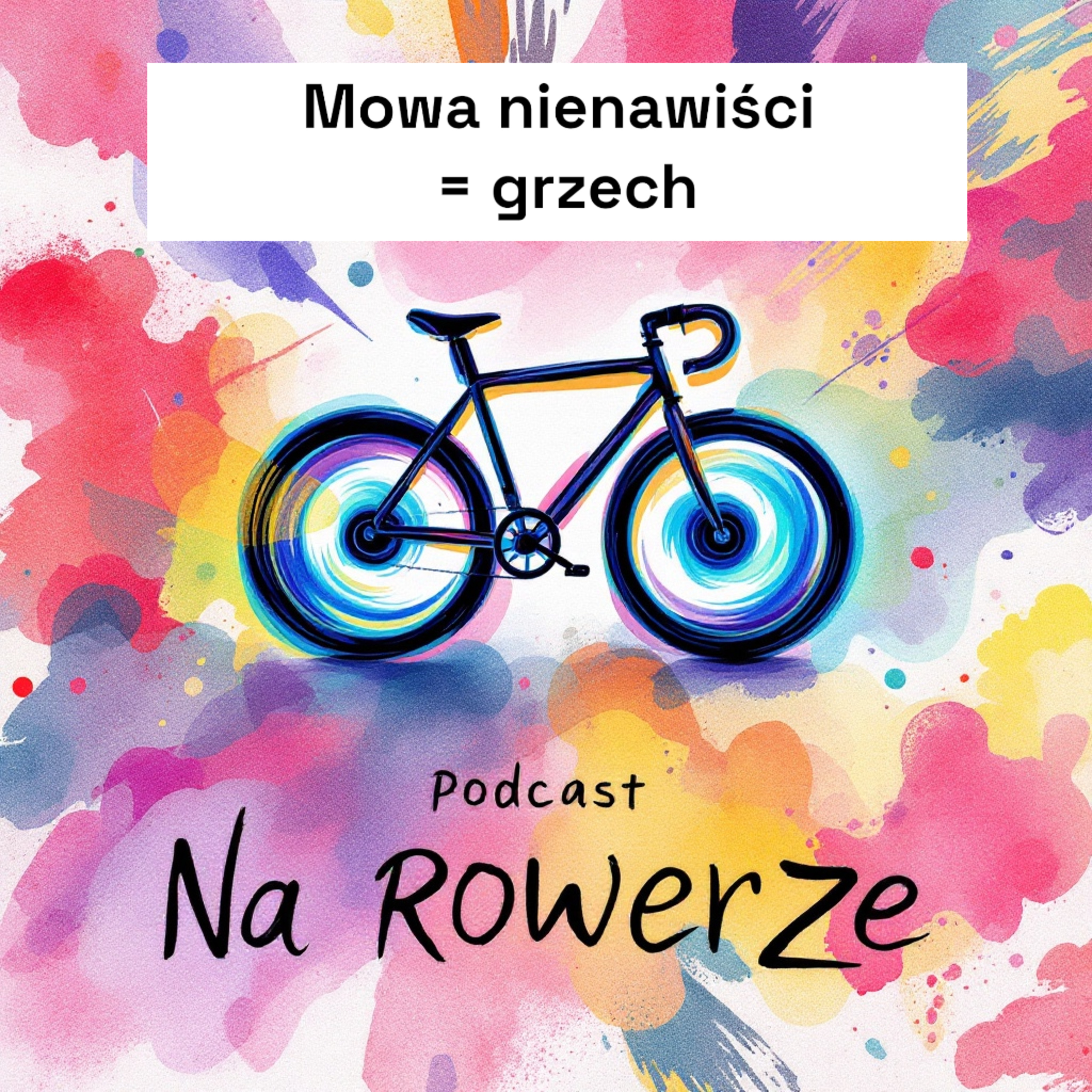 Ksiądz Na Rowerze – Podcast dla tych, którzy kochają życie w ruchu