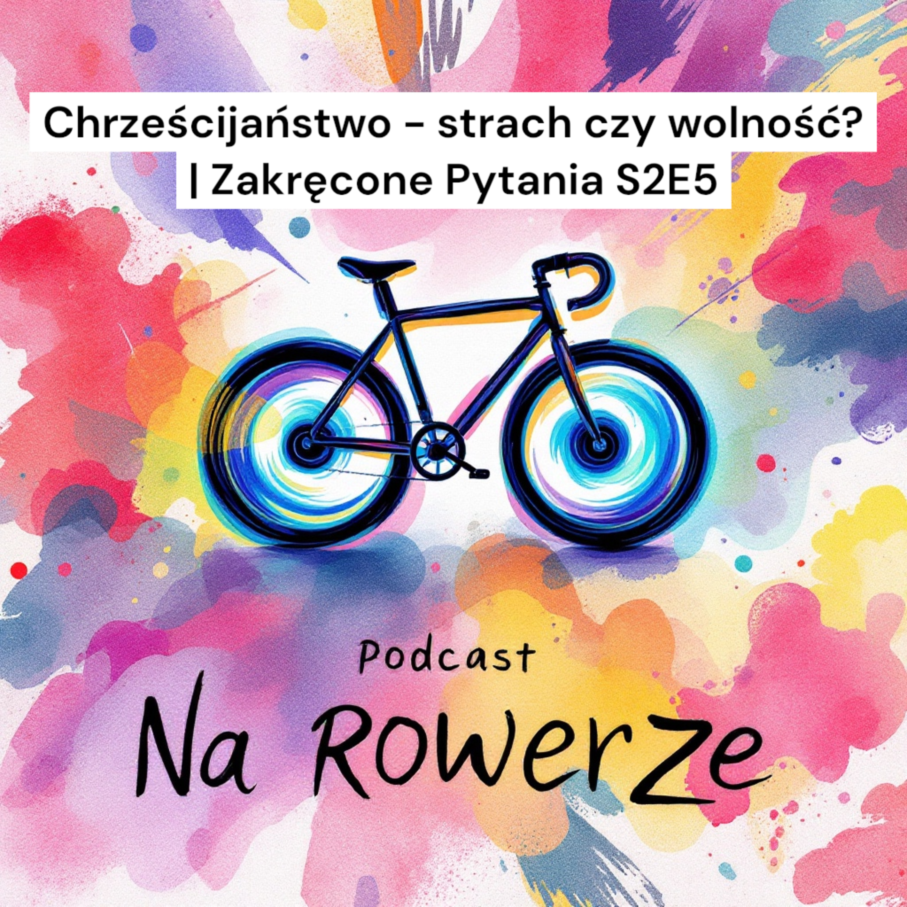 Ksiądz Na Rowerze – Podcast dla tych, którzy kochają życie w ruchu