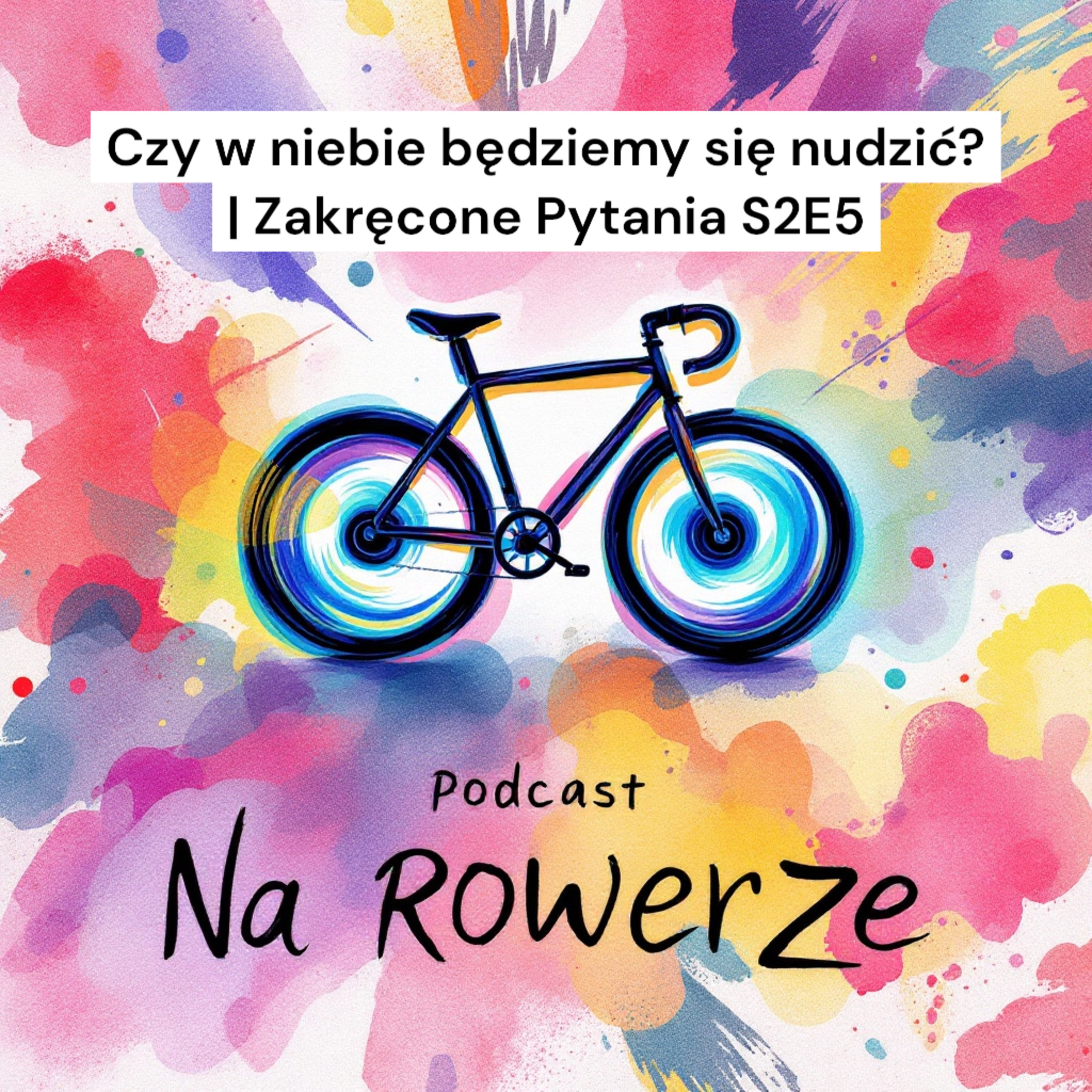 Ksiądz Na Rowerze – Podcast dla tych, którzy kochają życie w ruchu