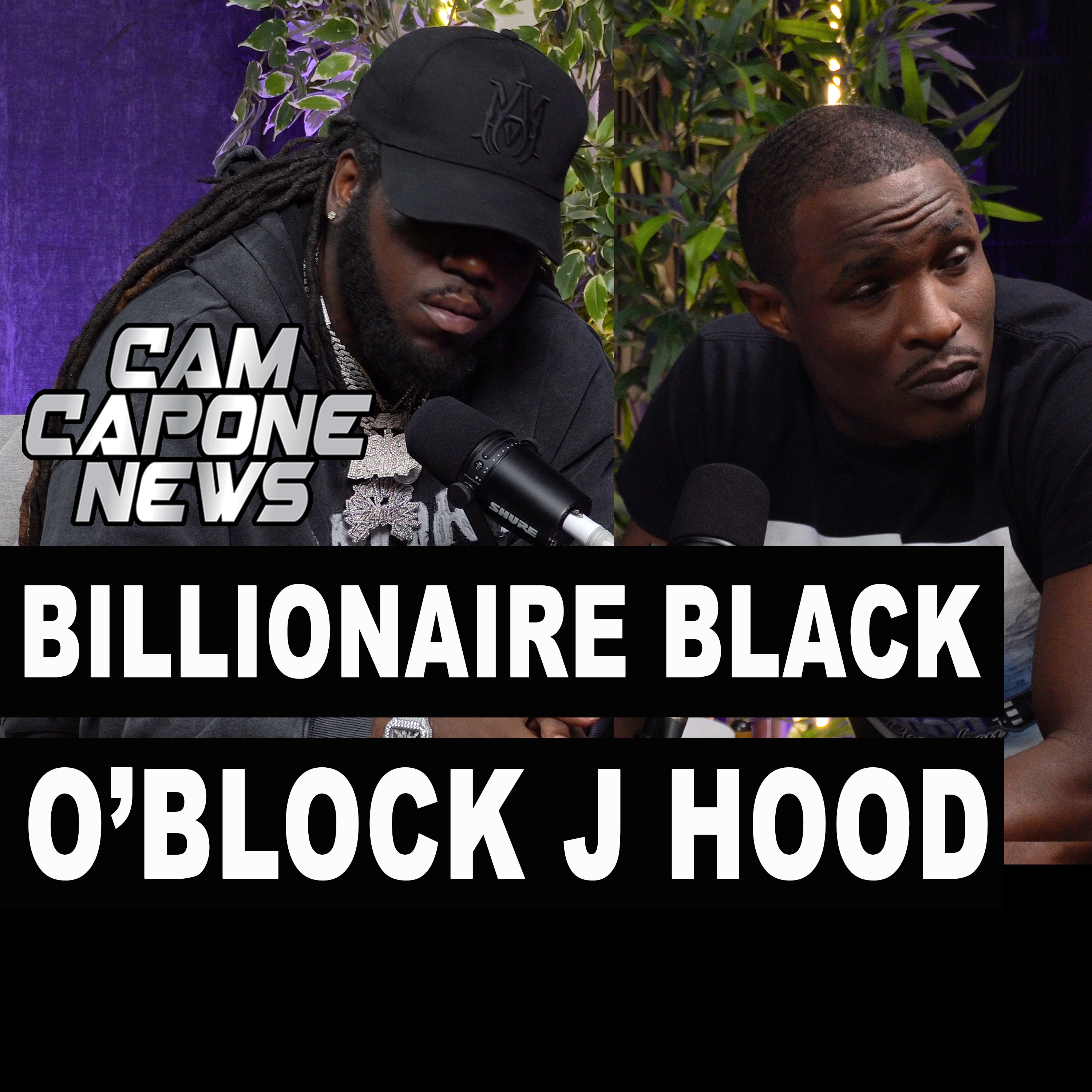 Billionaire Black & O’Block J Hood On How The War Started/ King Von & FBG Duck/ Altercation Day Of Tooka's Funeral/ Lil Durk