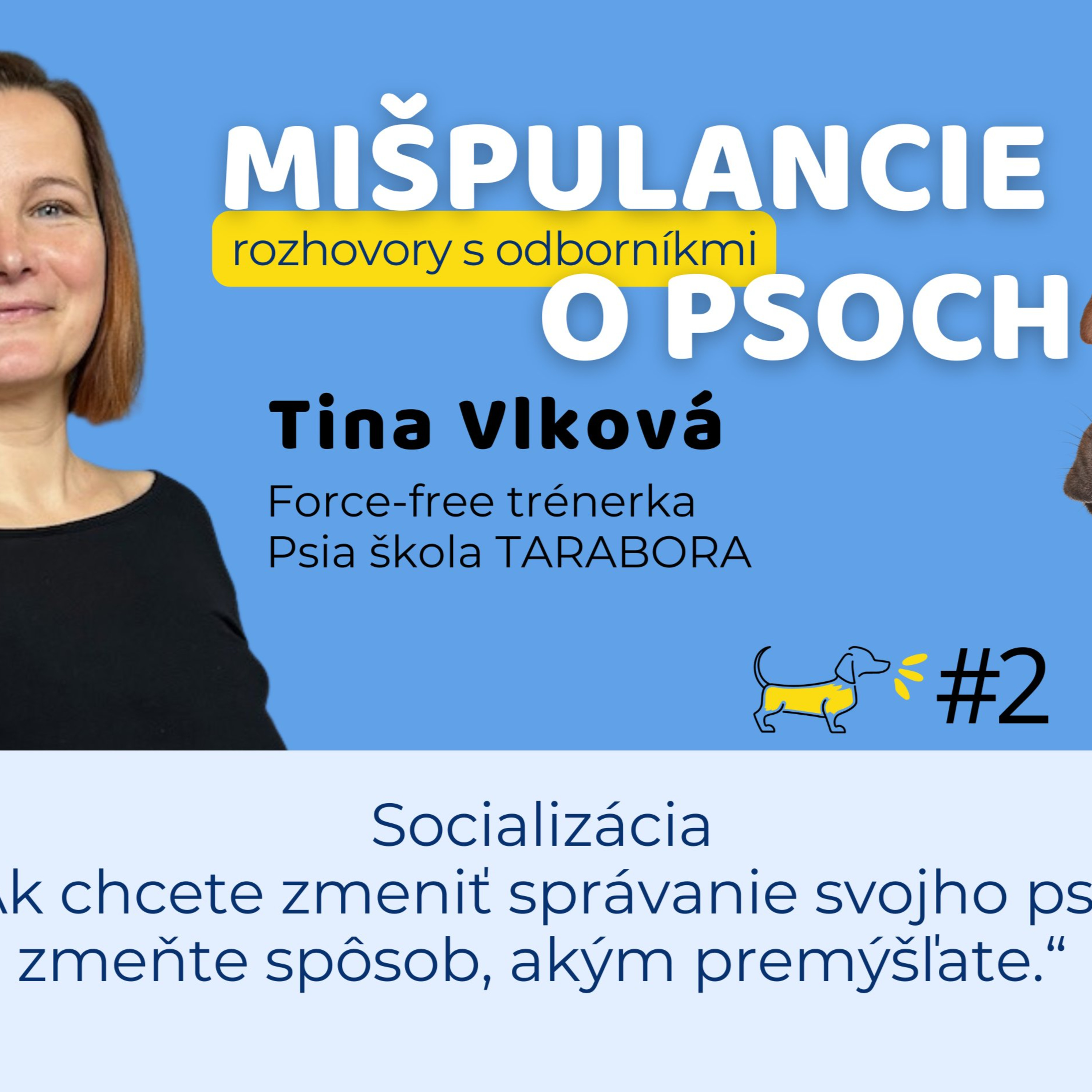 #2 Tina Vlková, Psia škola Tarabota