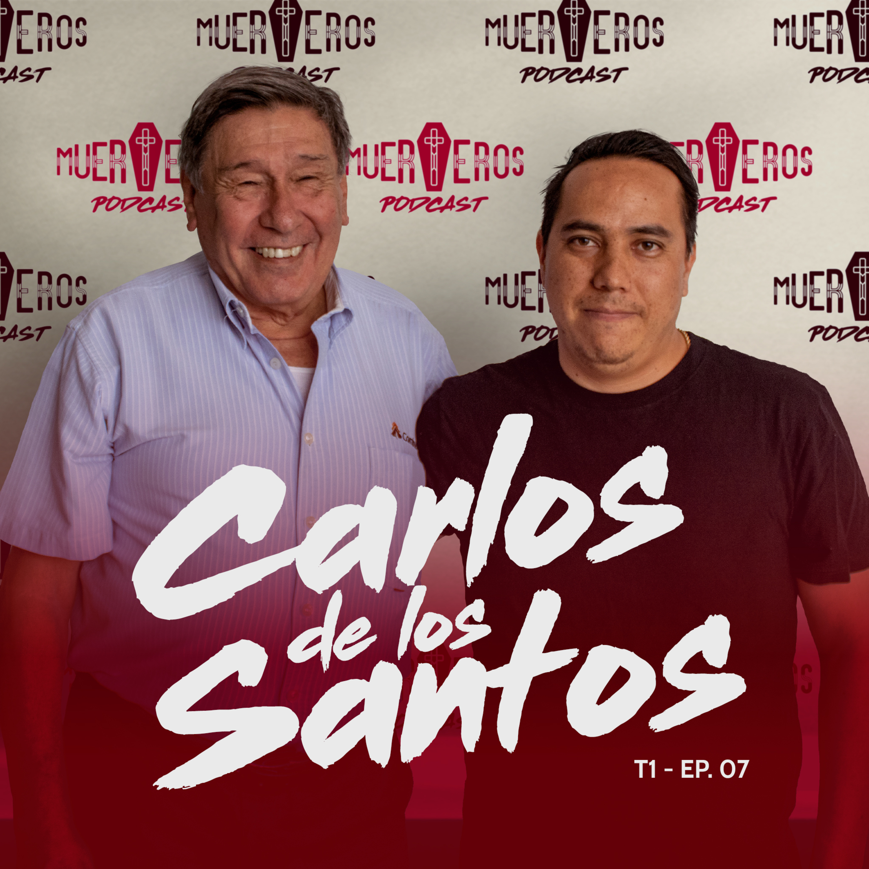MUERTEROS PODCAST EP. 07: CARLOS DE LOS SANTOS - COMBUTEC episode artwork