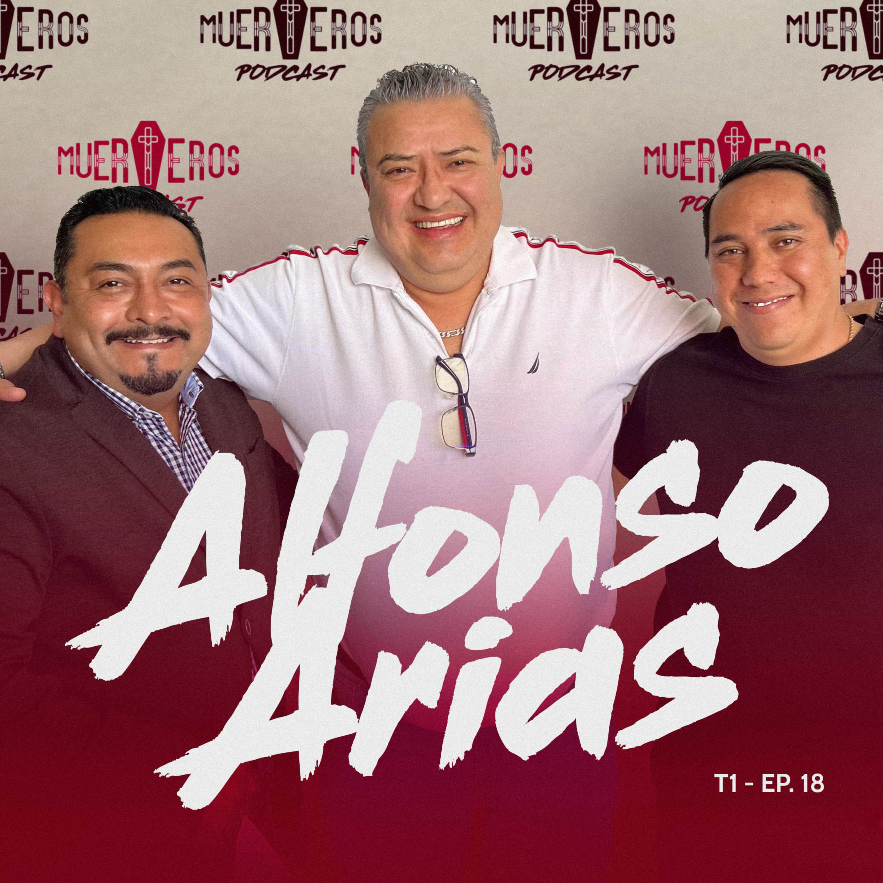 MUERTEROS PODCAST EP. 18: ALFONSO ARIAS - CAFRI episode artwork