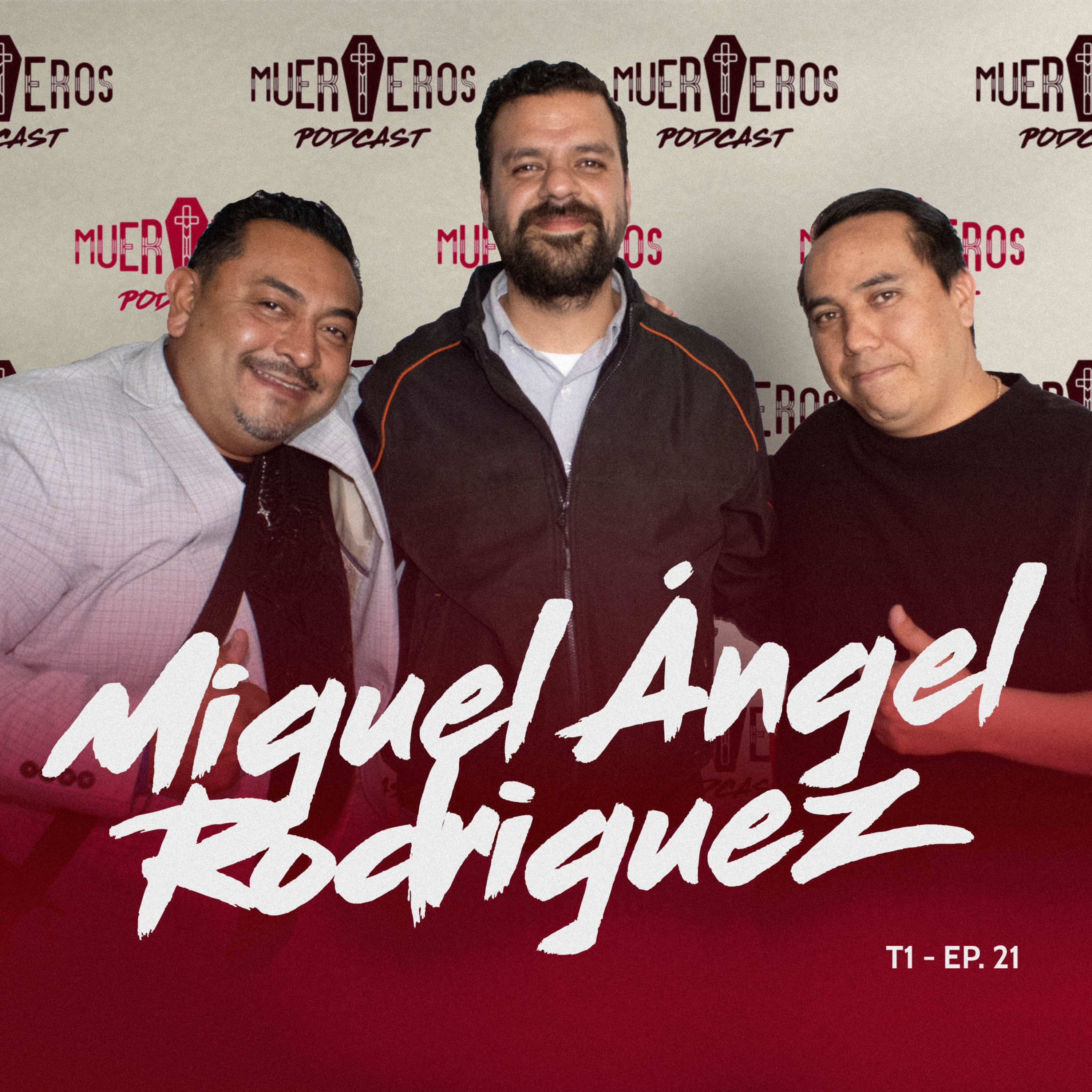 MUERTEROS PODCAST EP. 21: MIGUEL ÁNGEL RODRÍGUEZ - AHABER episode artwork