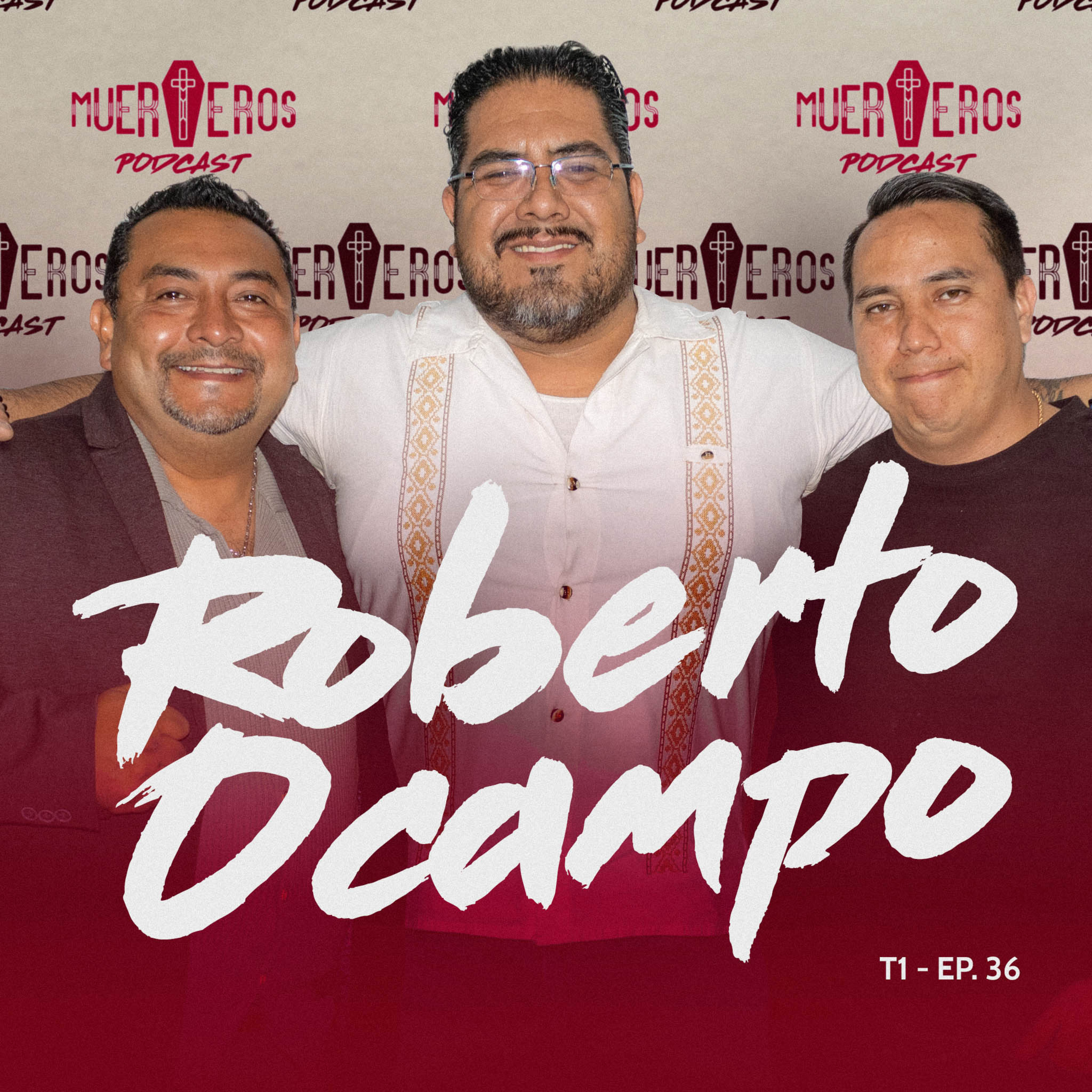 MUERTEROS PODCAST EP. 36: ROBERTO OCAMPO - ADONAI episode artwork