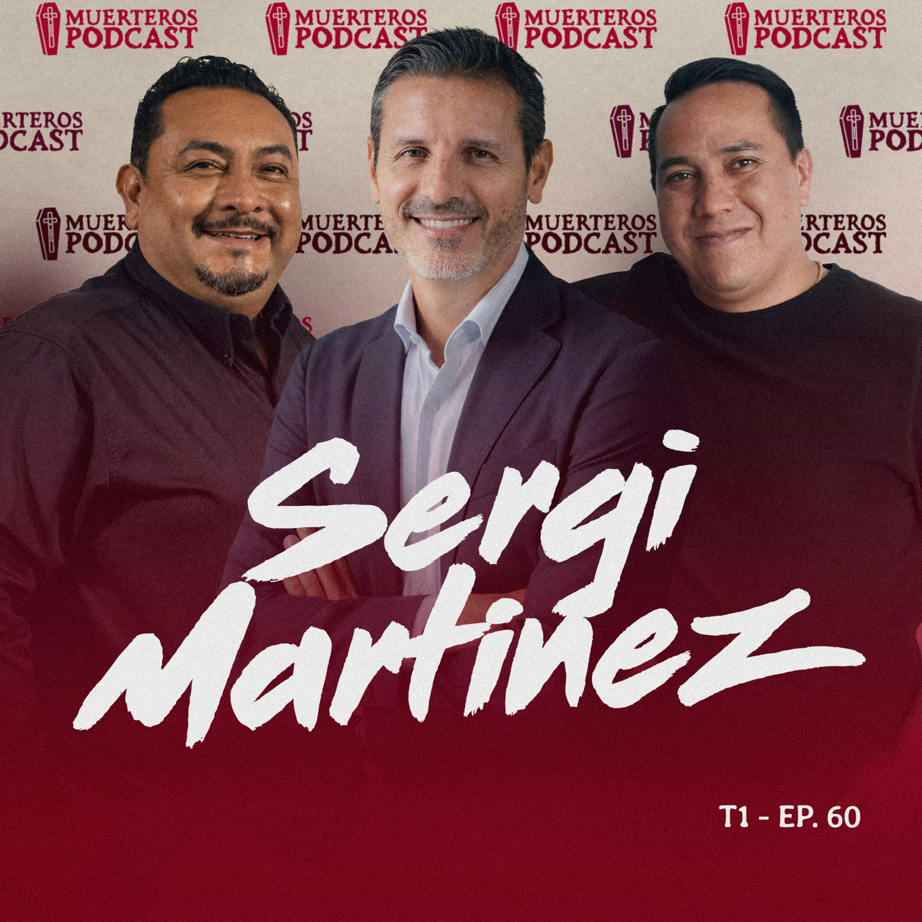 “Desde España, una nueva forma de despedir” | Sergi Martínez | T1 EP. 60 episode artwork