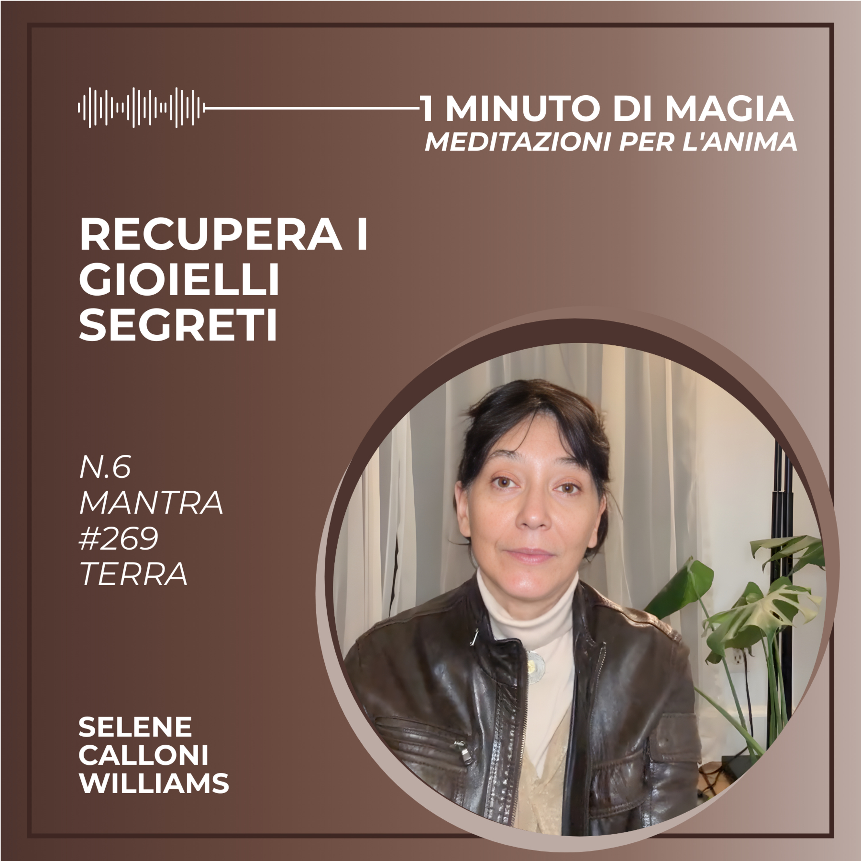 Trova i tuoi tesori grazie agli animali di potere - Mantra #269, TERRA episode artwork
