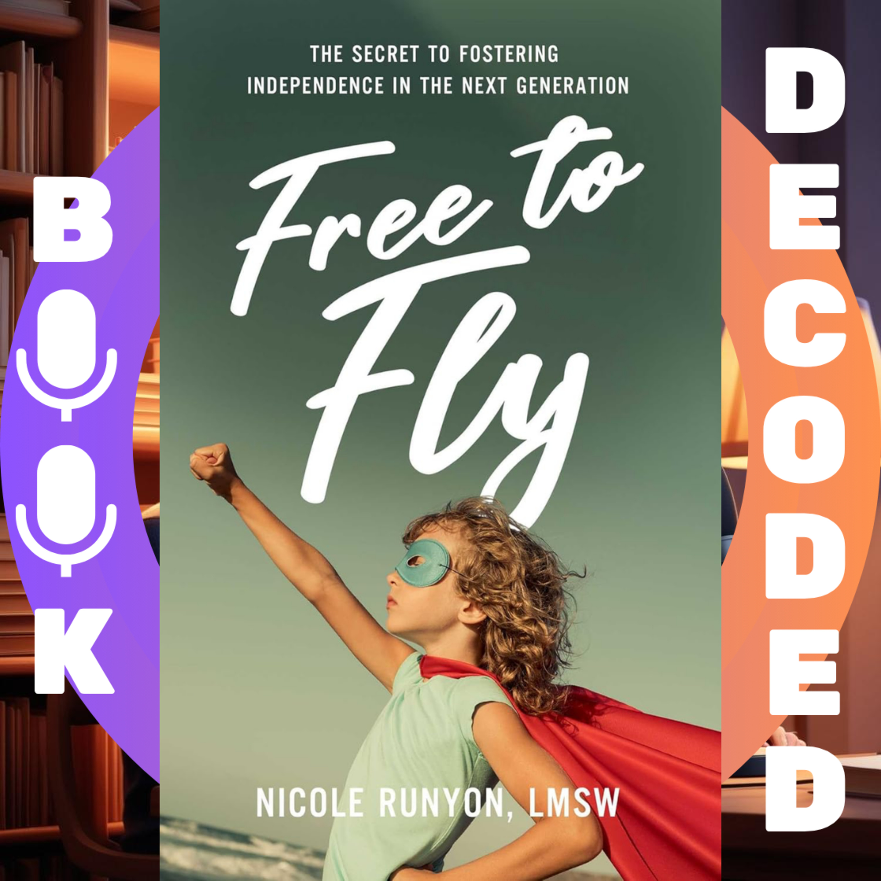Book Decoded: Exploring Big Ideas and Insights for Curious Minds – Deep Dives into Nonfiction Books