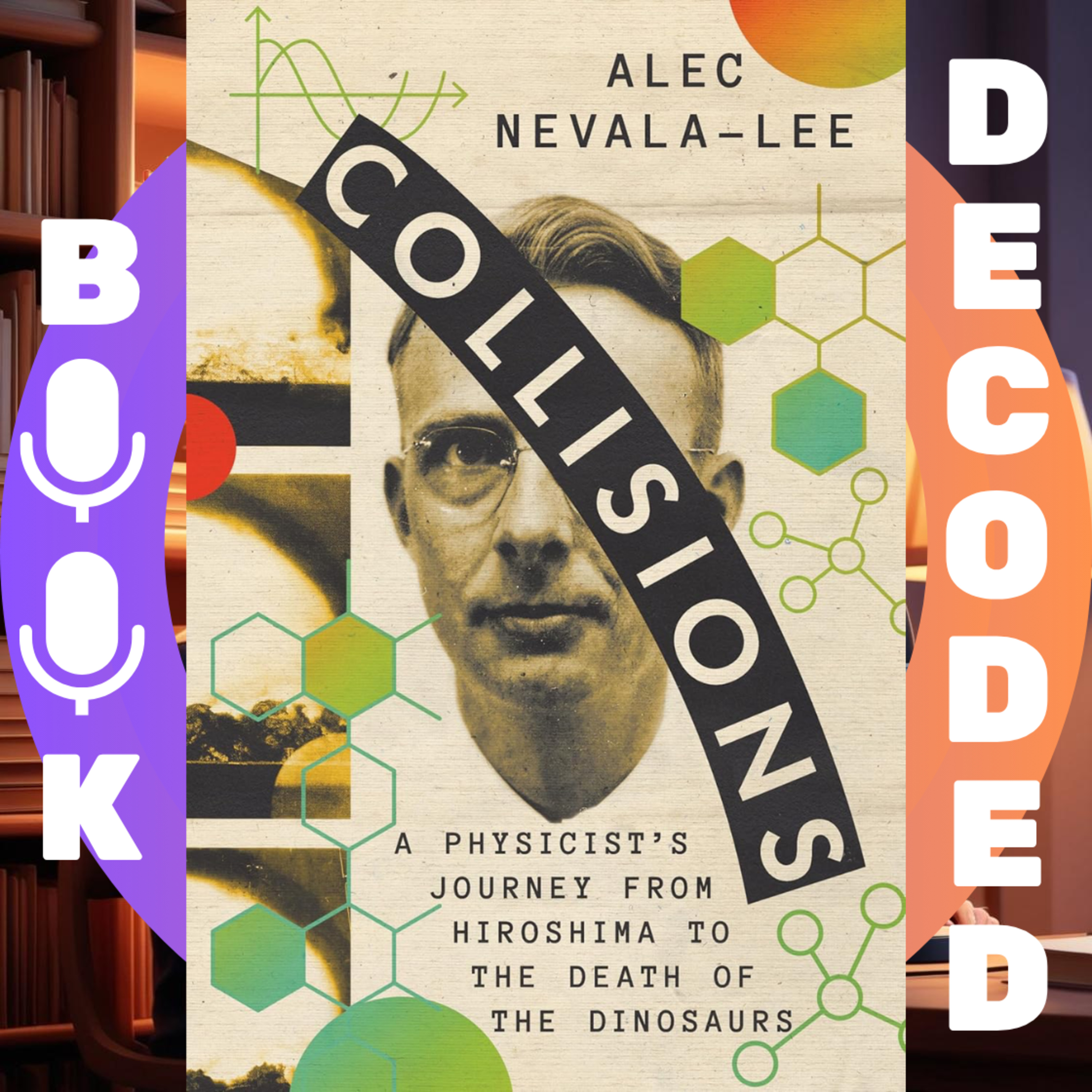 Book Decoded: Exploring Big Ideas and Insights for Curious Minds – Deep Dives into Nonfiction Books