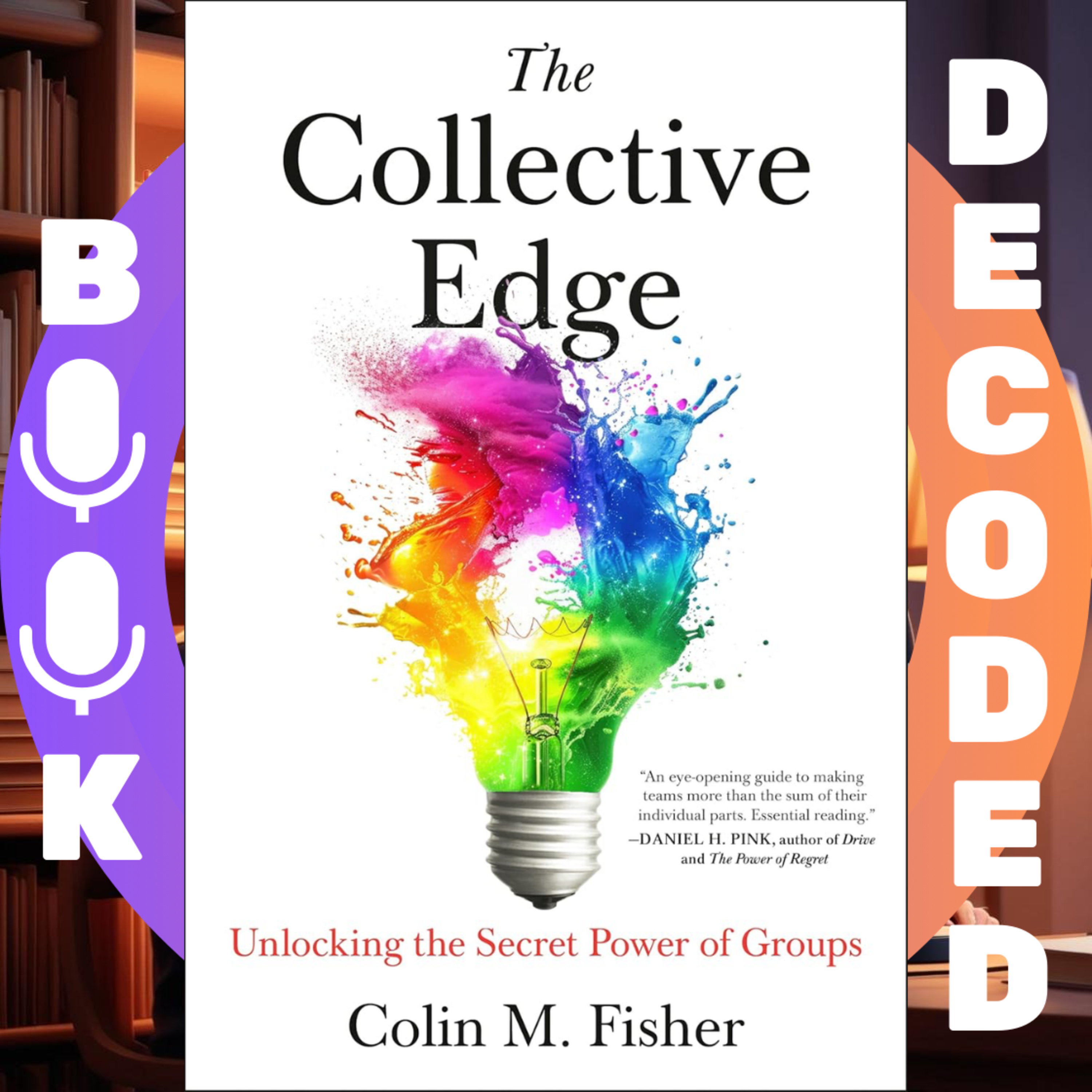 Book Decoded: Exploring Big Ideas and Insights for Curious Minds – Deep Dives into Nonfiction Books