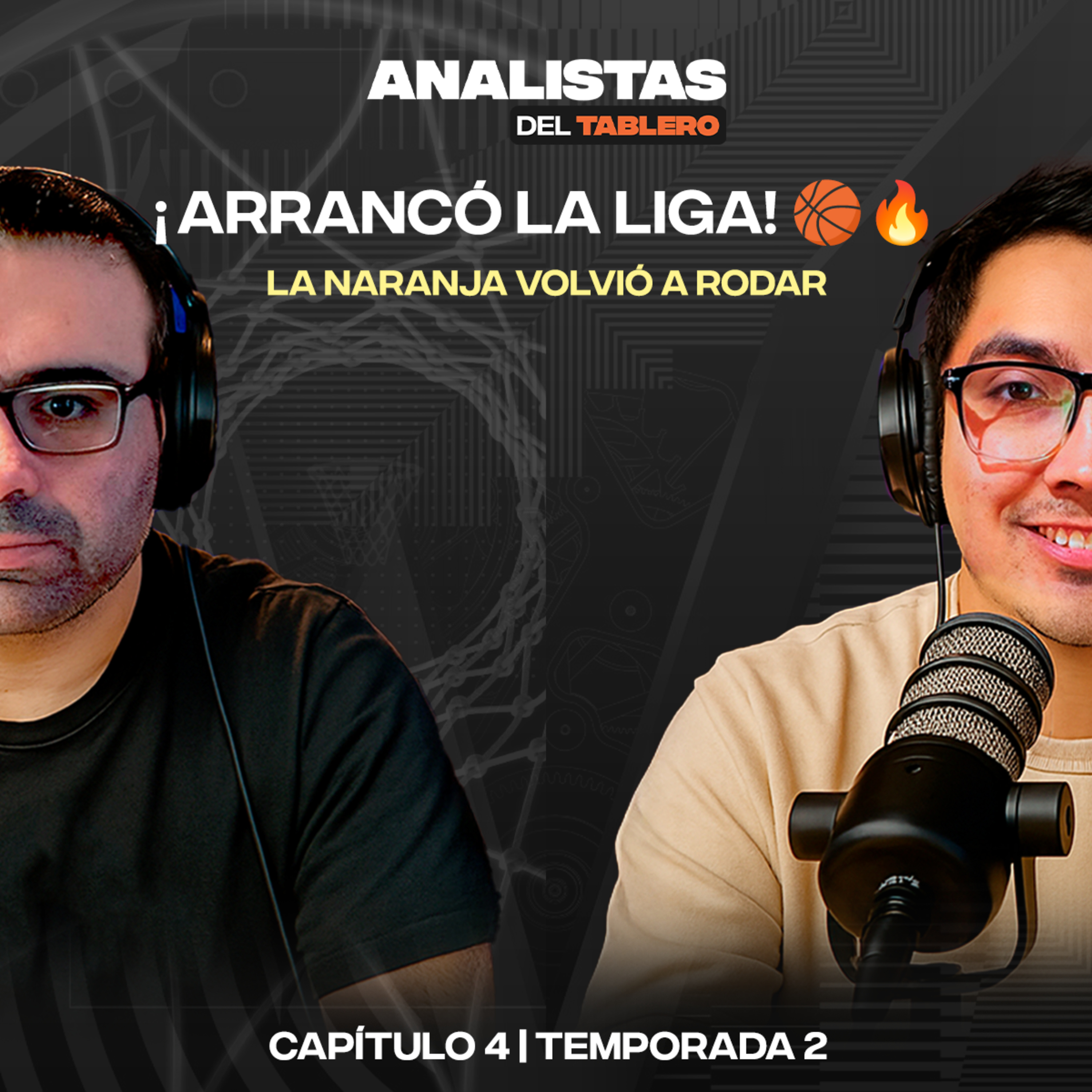 ¡Comenzó la Liga! | Analistas del Tablero | T02E04