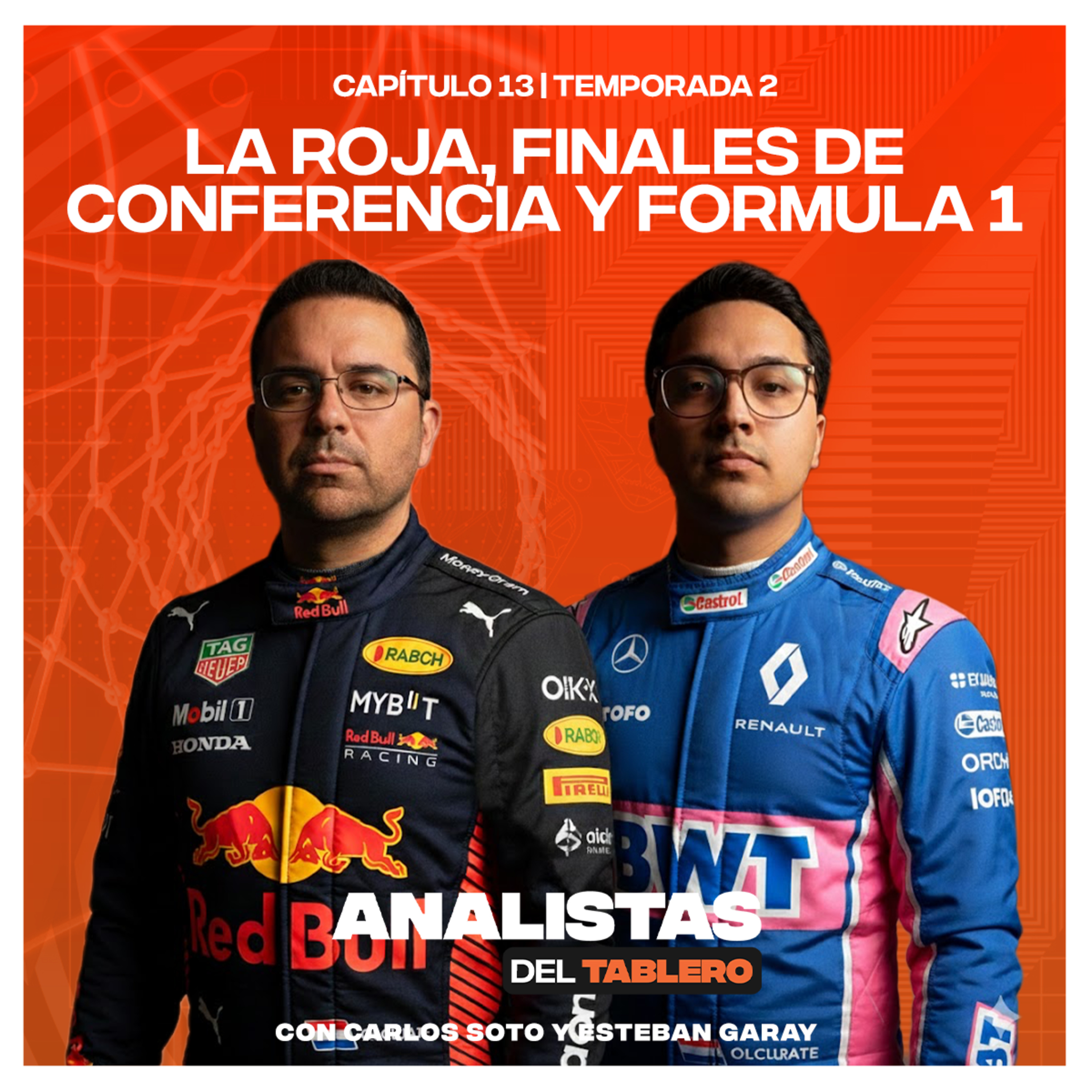 Analistas del Tablero | La Roja, Finales de Conferencia y Formula 1 | T2E13
