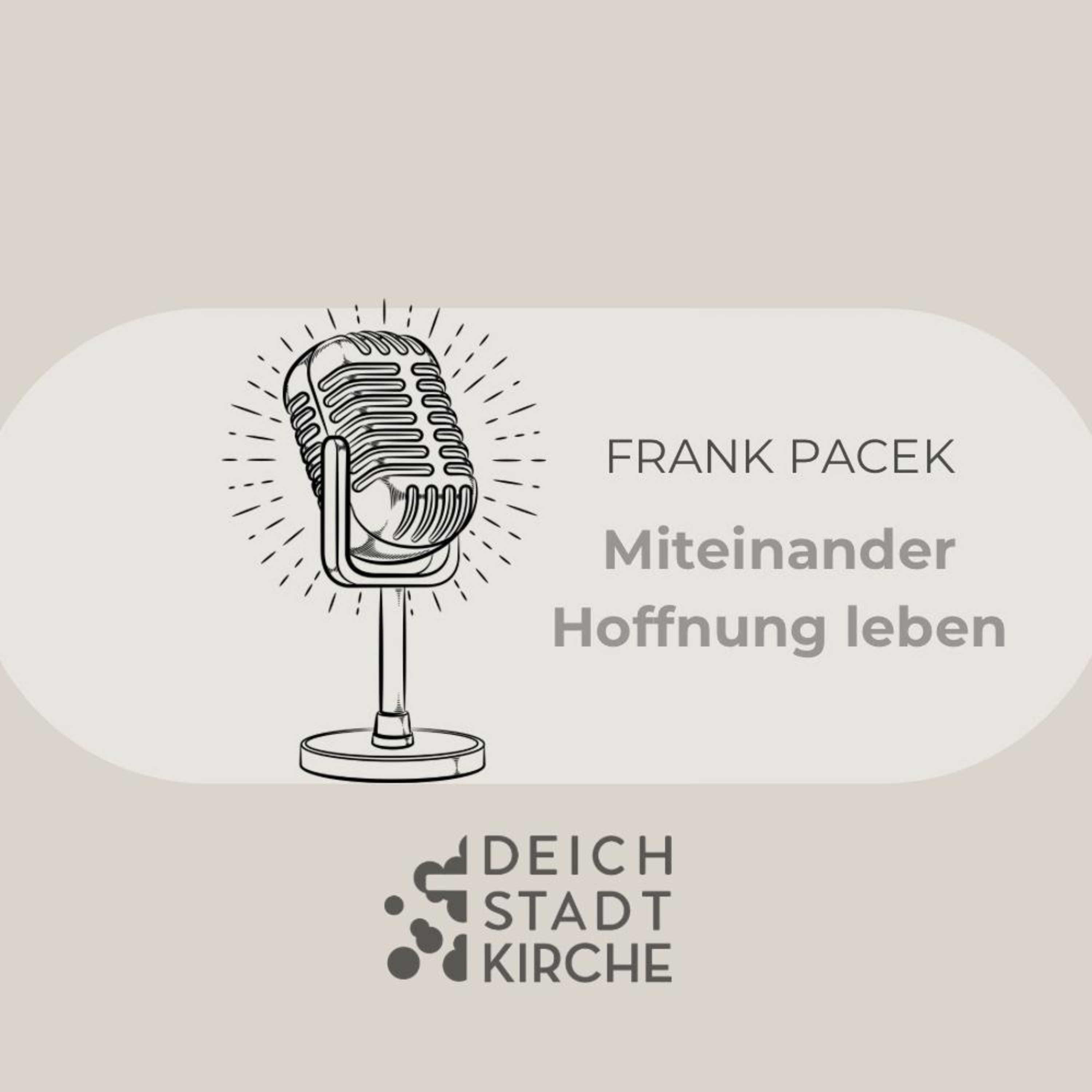 Miteinander Hoffnung leben | Predigt vom 19.01.2025, Frank Pacek episode artwork
