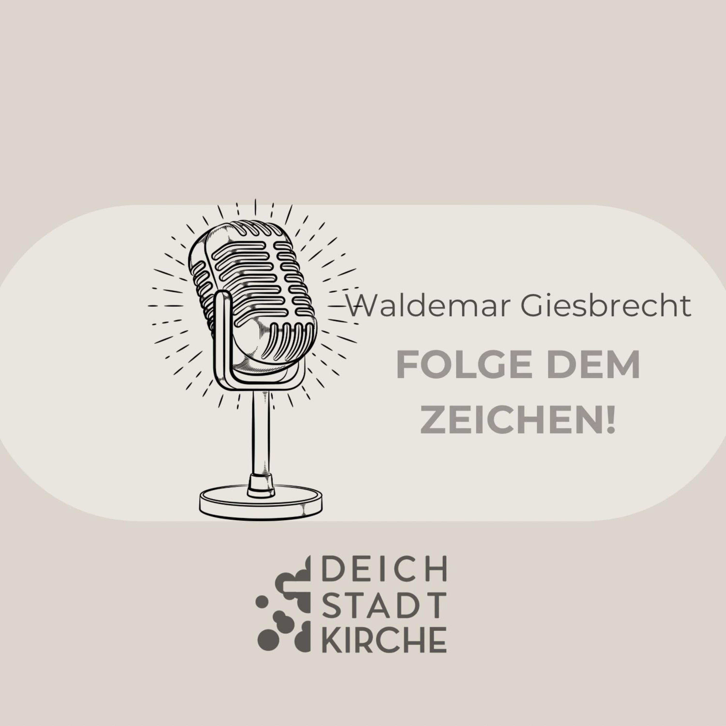 Folge dem Zeichen! | Predigt vom 23.02.2025, Waldemar Giesbrecht episode artwork