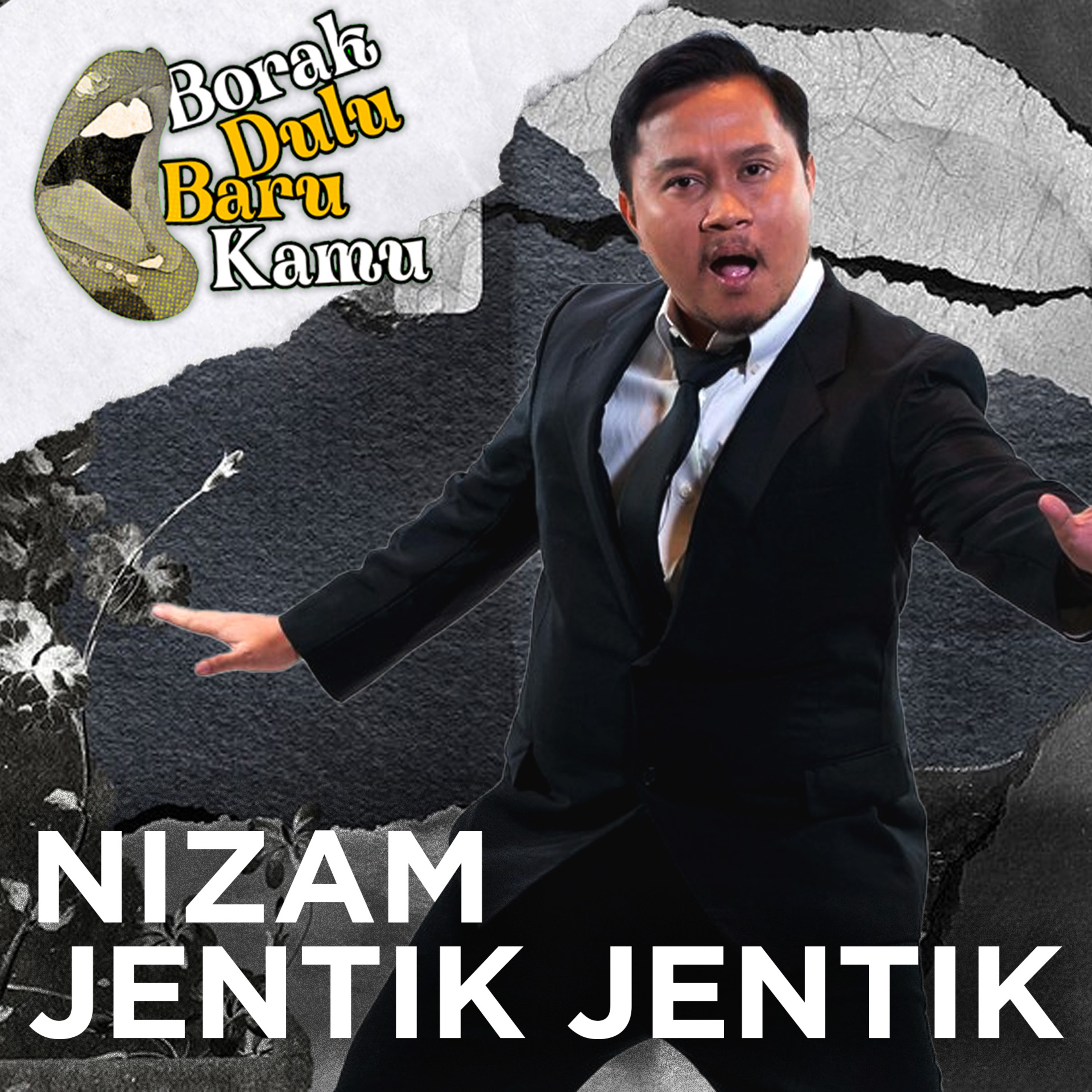 NIZAM JENTIK-JENTIK KELAKOR KE? | Borak Dulu Baru Kamu episode artwork