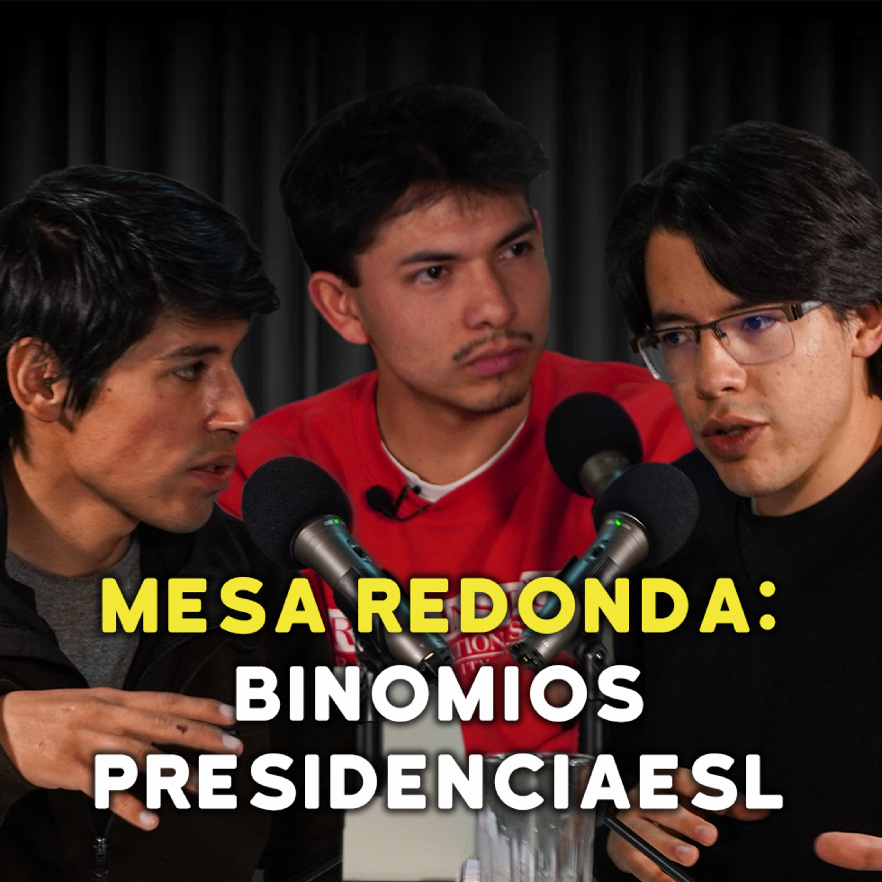 BREVE ANÁLISIS POLÍTICO DE LOS BINOMIOS PRESIDENCUIIALES| #93 PARTE 4 episode artwork