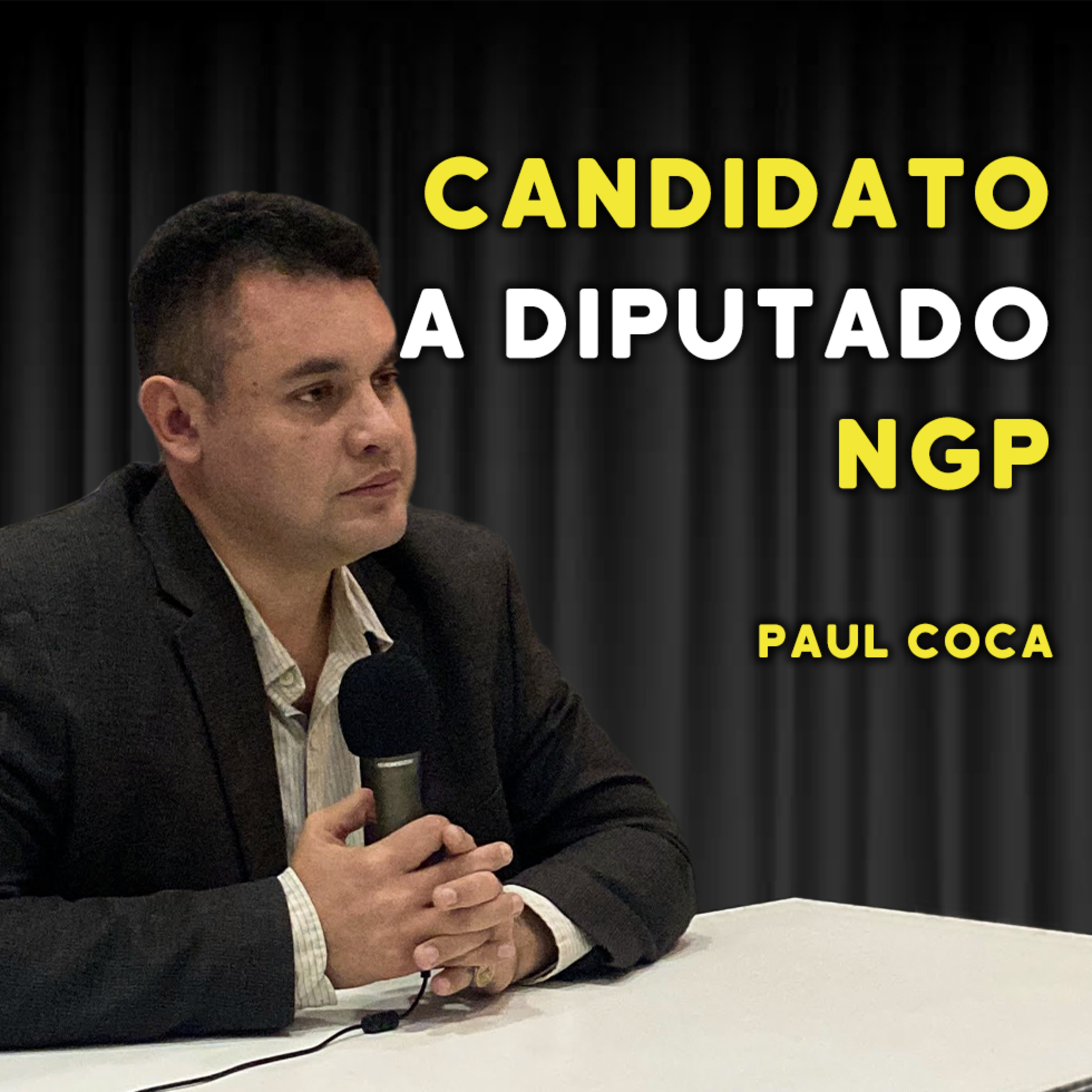 ENTREVISTA AL CANDIDATO A DIPUTADO POR LA ZONA SUR - LA PAZ, PAUL COCA | #95 episode artwork