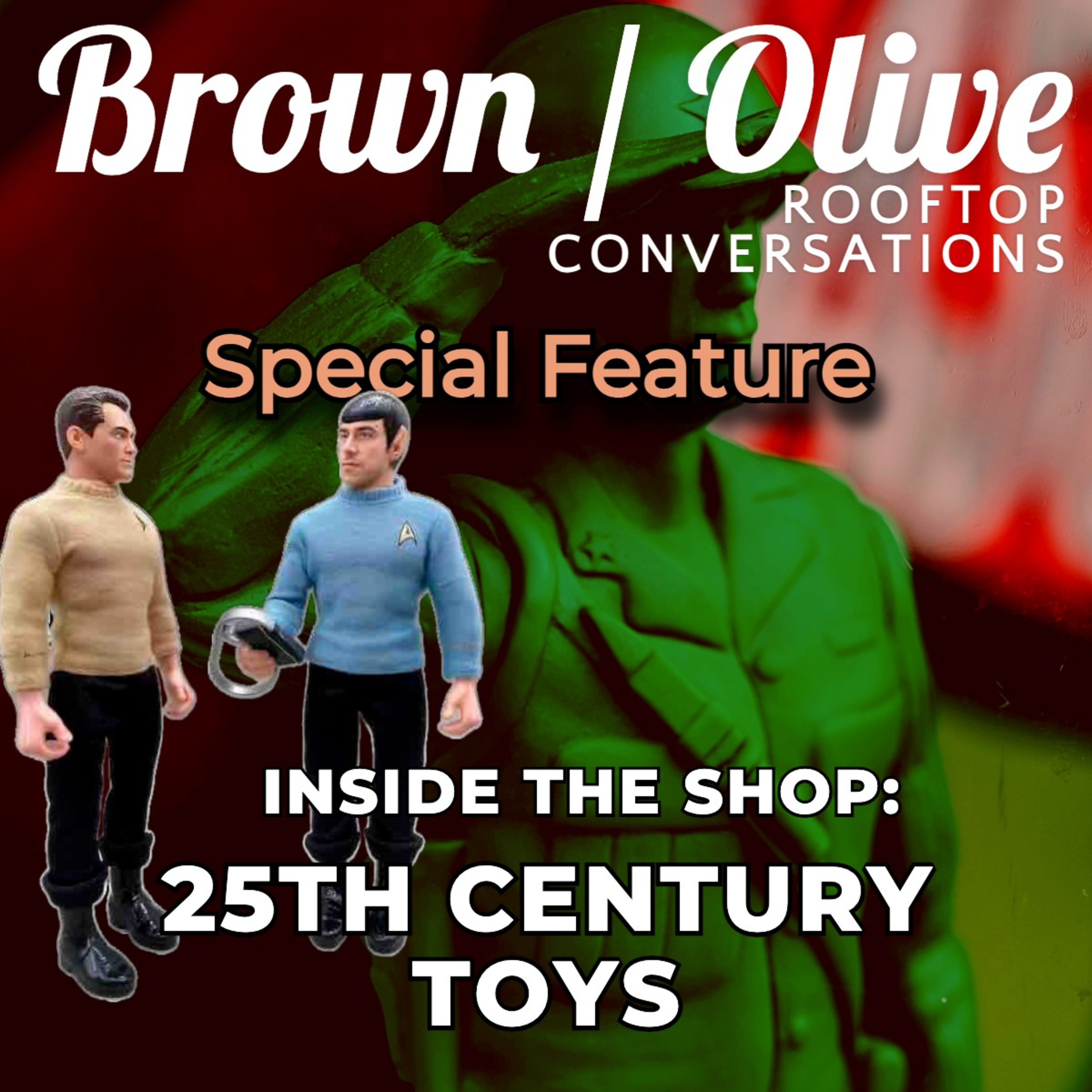 Trailer - Inside the Shop: Step Inside the Magic of 25th Century Toys & Collectibles episode artwork