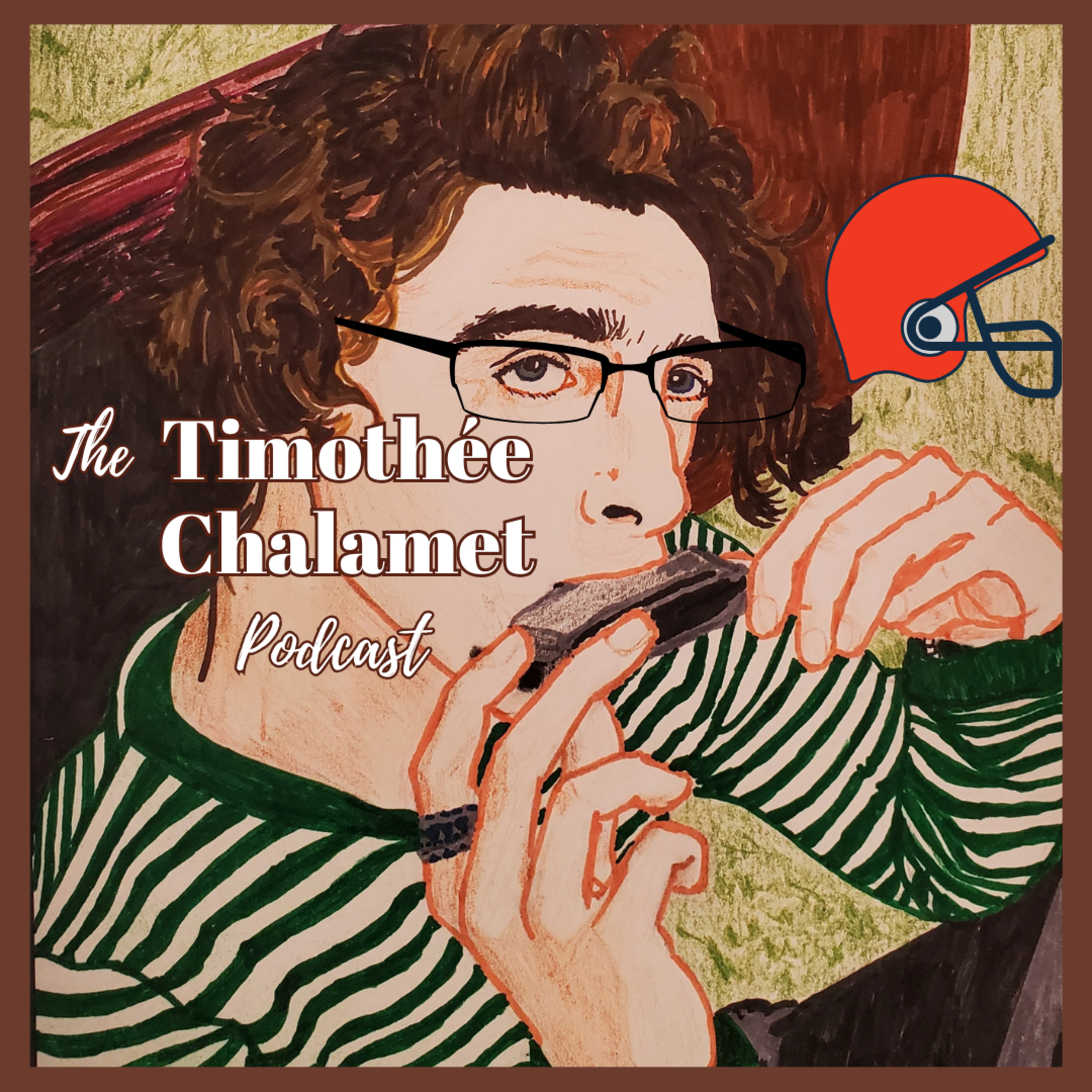 The Timothée Chalamet Podcast