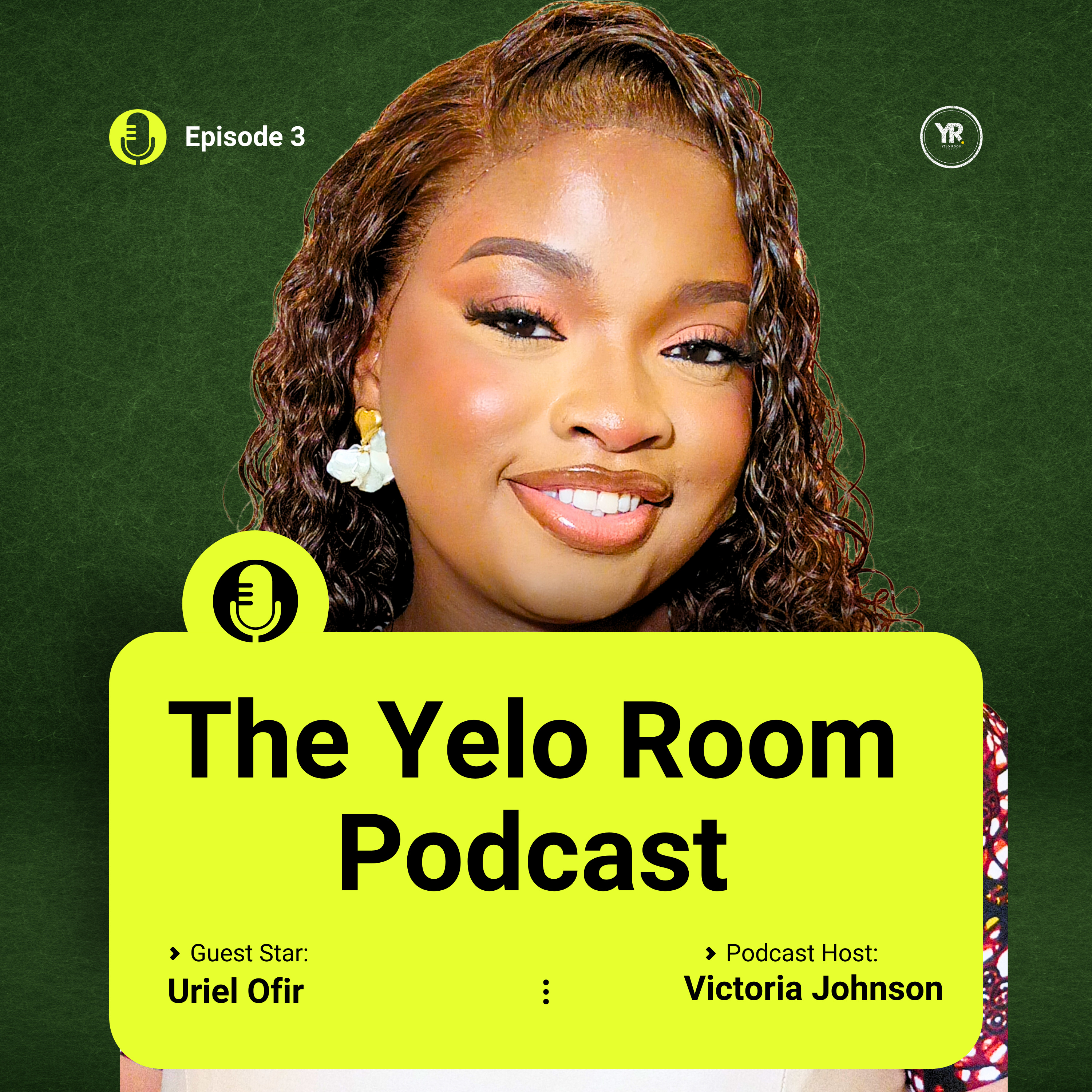 The Yelo Room Podcast