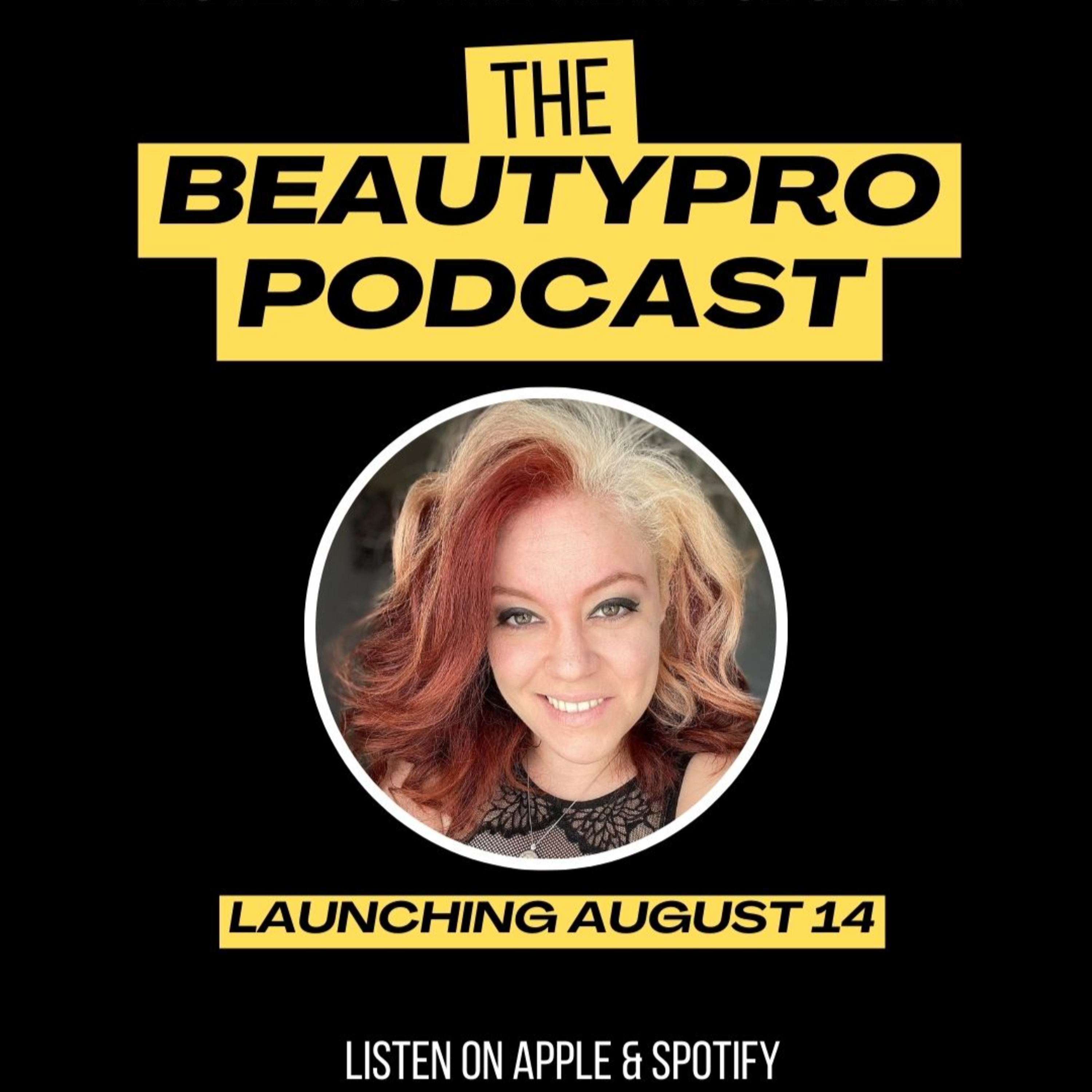 The BeautyPro Podcast: Keeping It Real & Raw for Hairstylists, Estheticians, Salon Owners