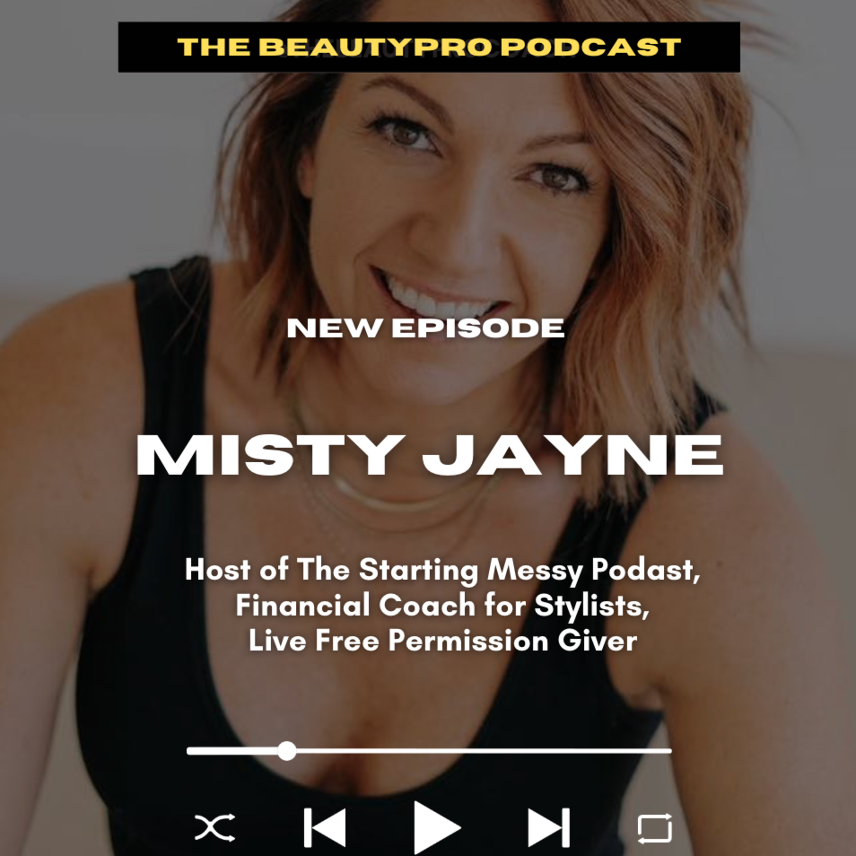 The BeautyPro Podcast: Keeping It Real & Raw for Hairstylists, Estheticians, Salon Owners
