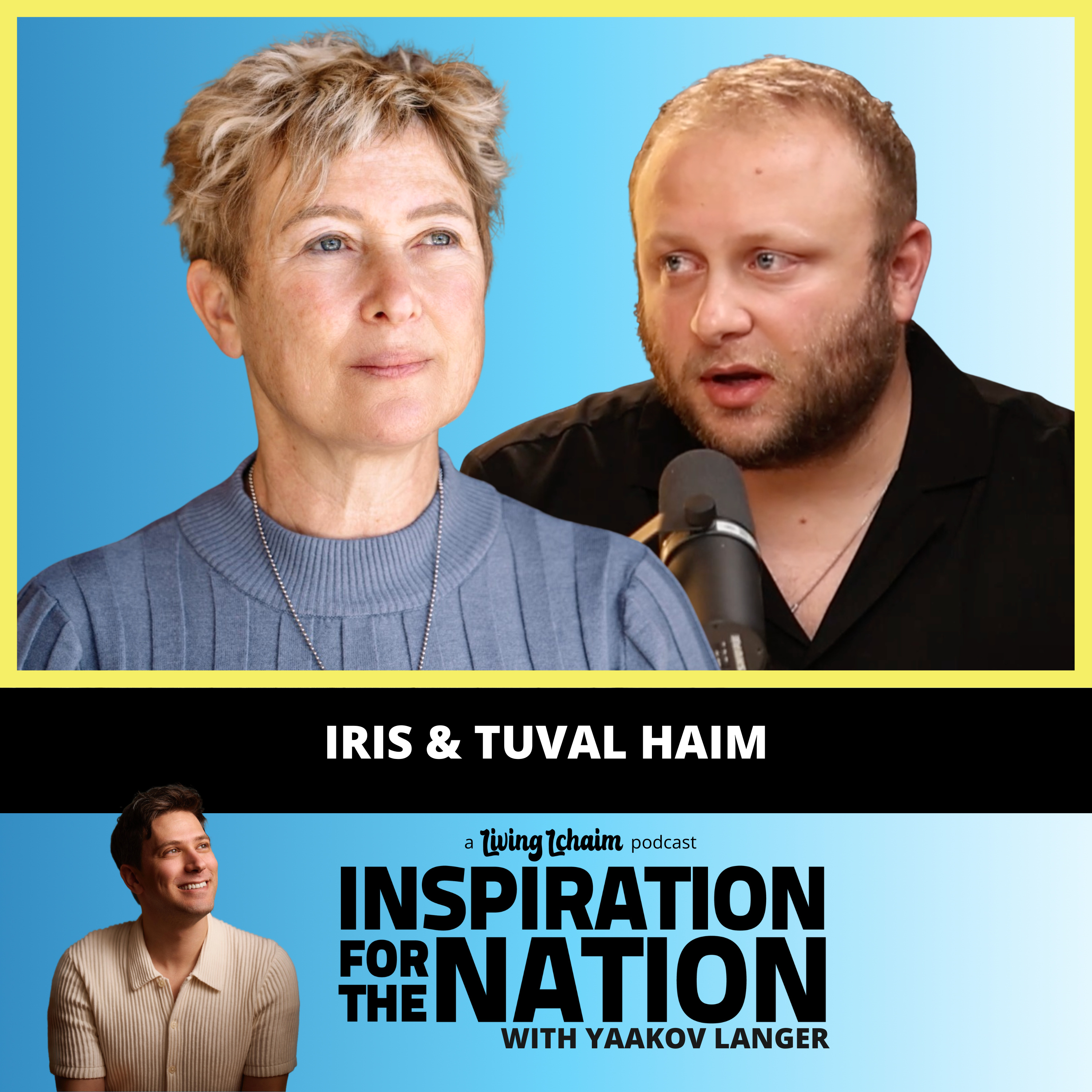 Iris (& Tuval) Haim: Forgiving The Soldier Who Accidentally Killed My Hostage Son