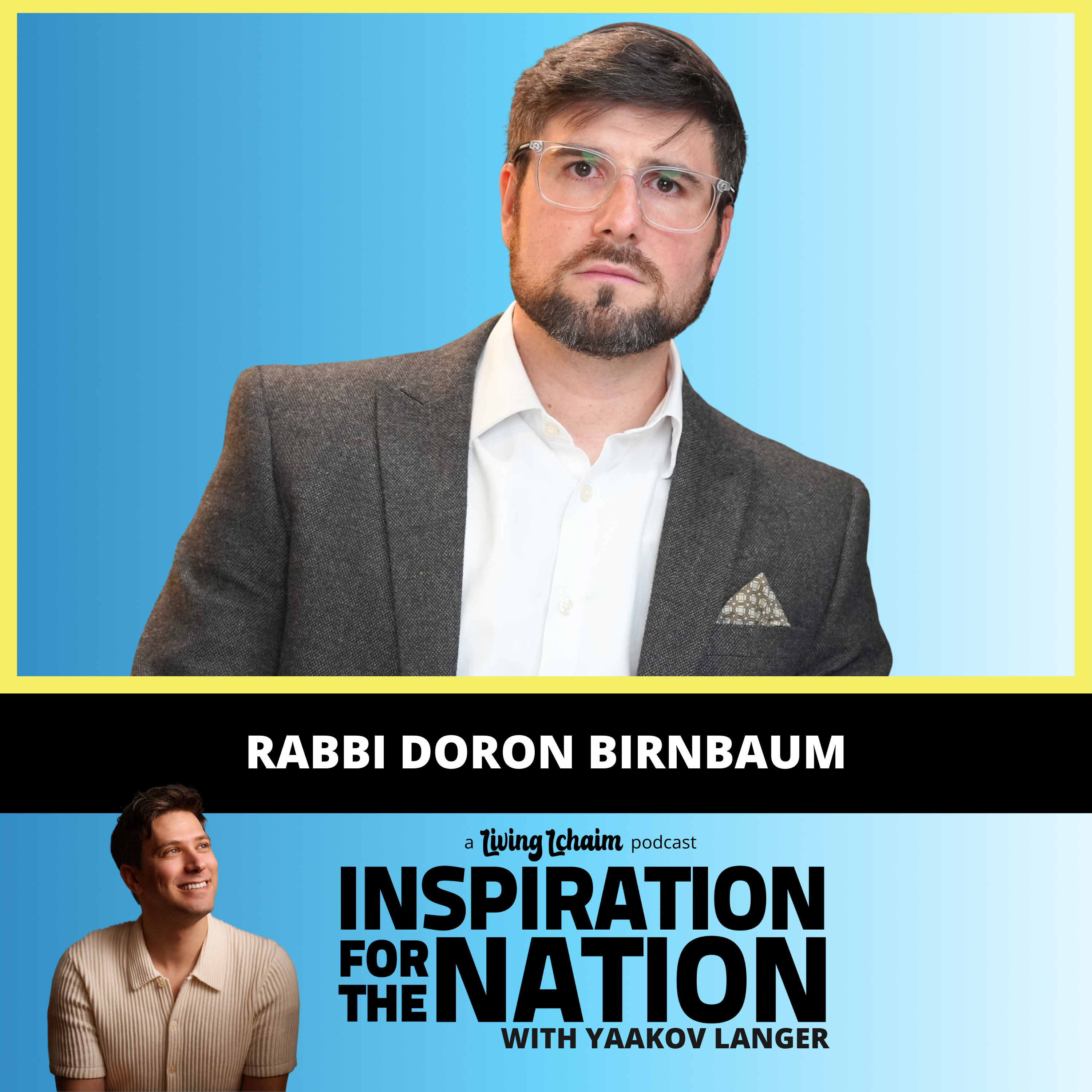 R' Doron Birnbaum: How Did Jewish Kids Start Believing This? episode artwork