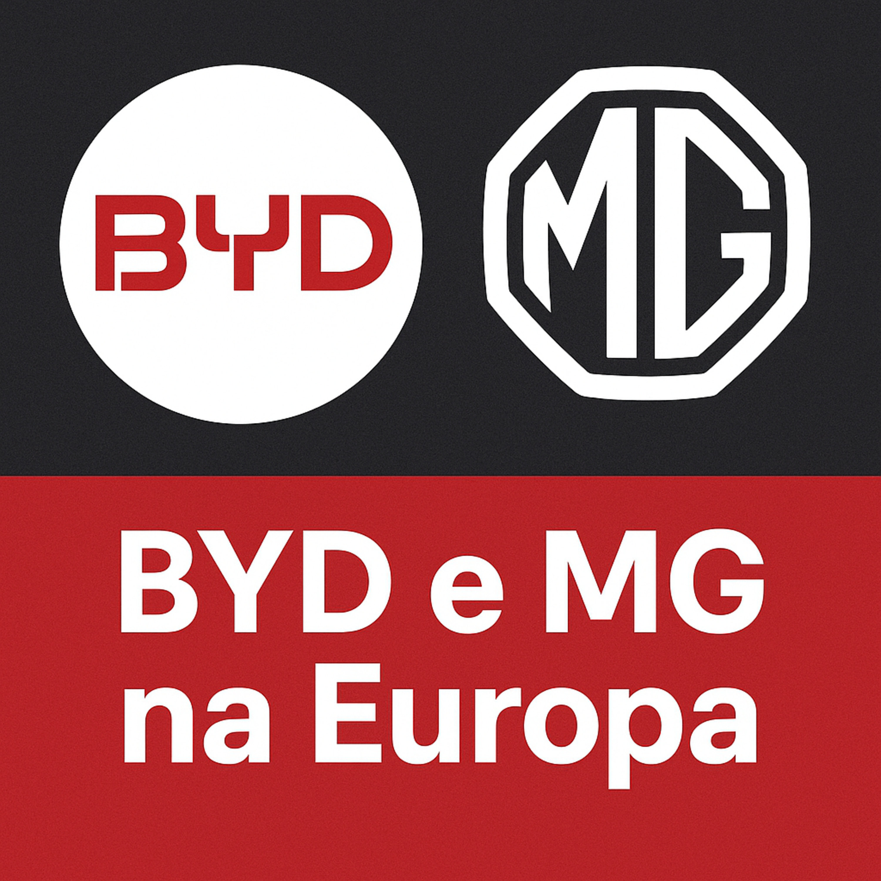 BYD e MG na Europa  episode artwork
