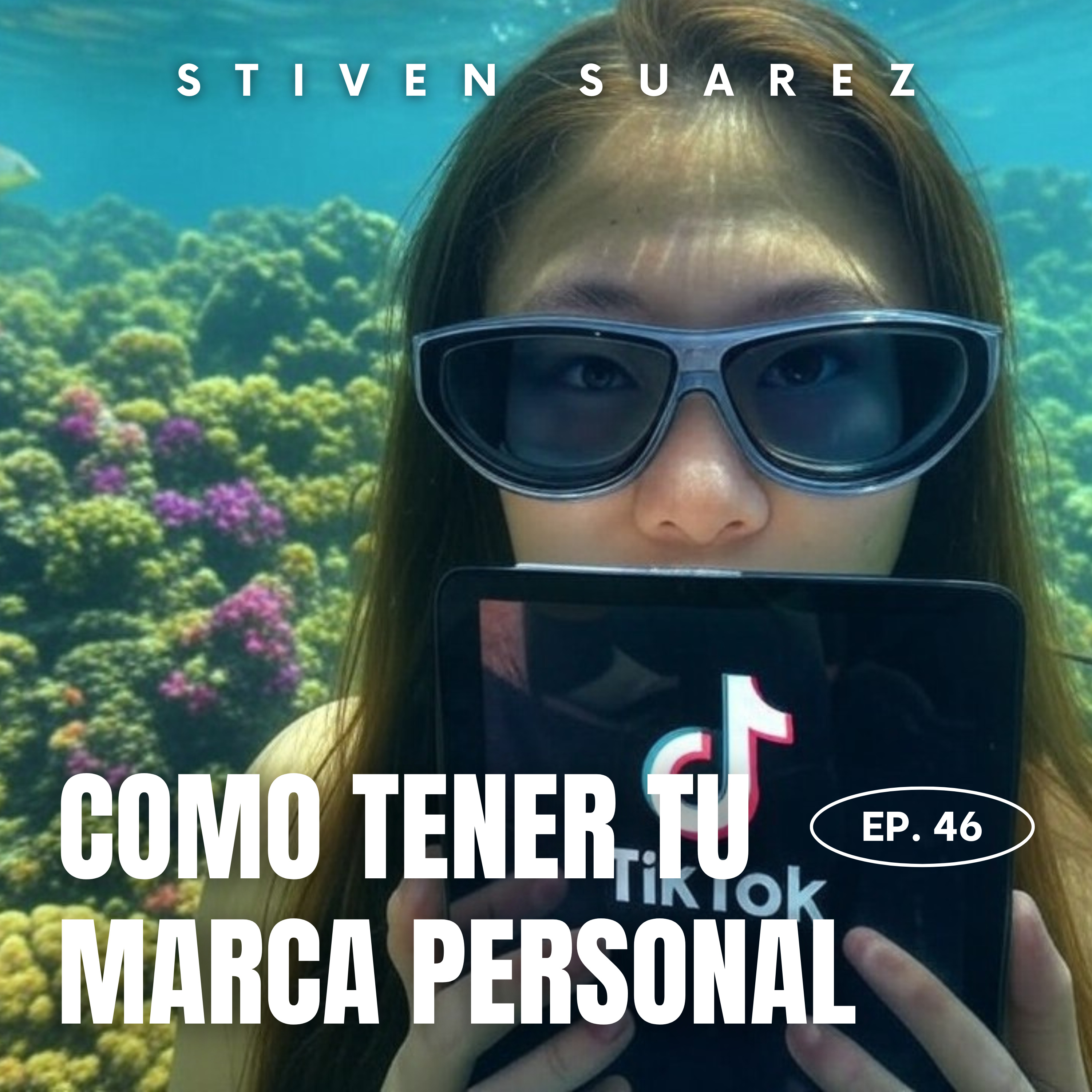 46: Cómo construir marca personal desde cero episode artwork