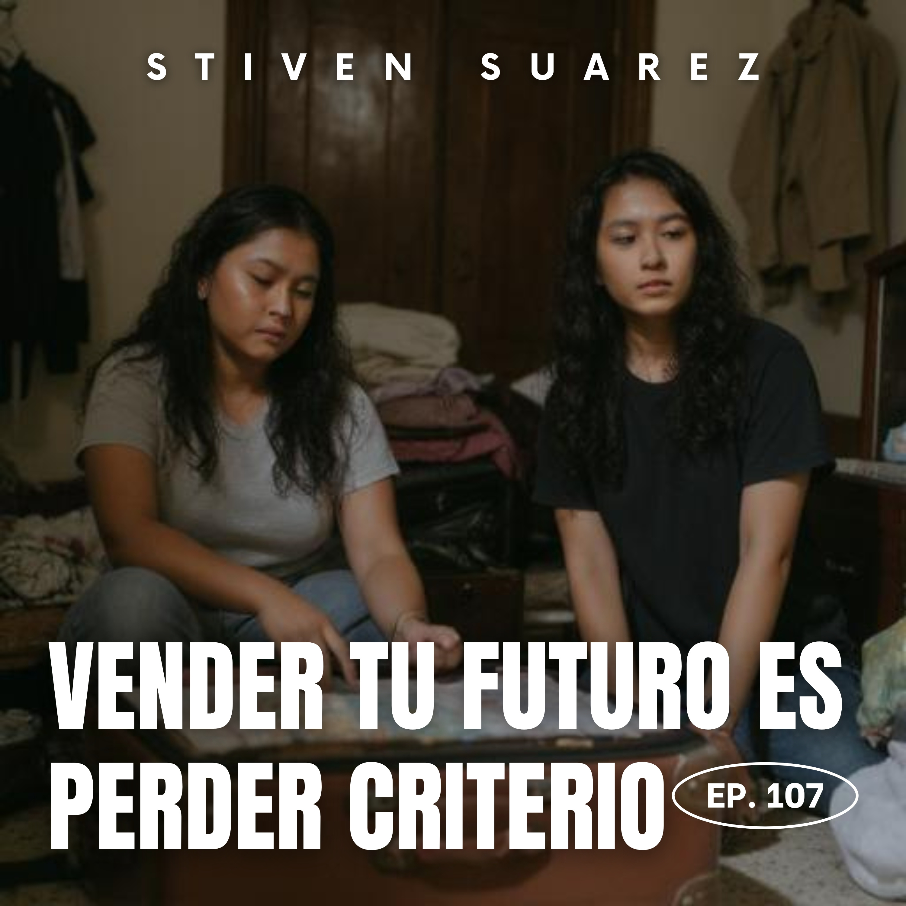 107: Comprar por impulso es vender tu futuro episode artwork