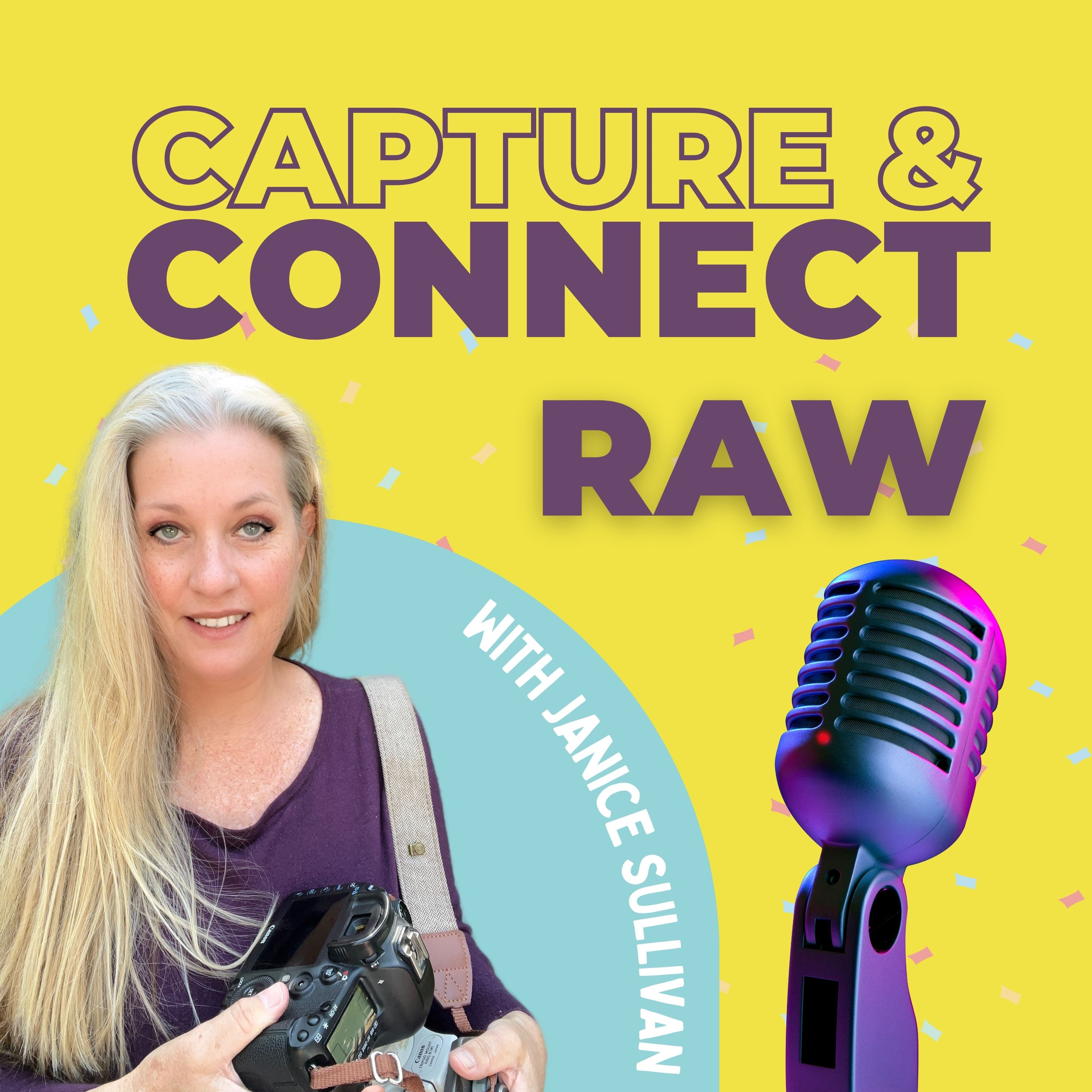 Capture and Connect - For Creatives