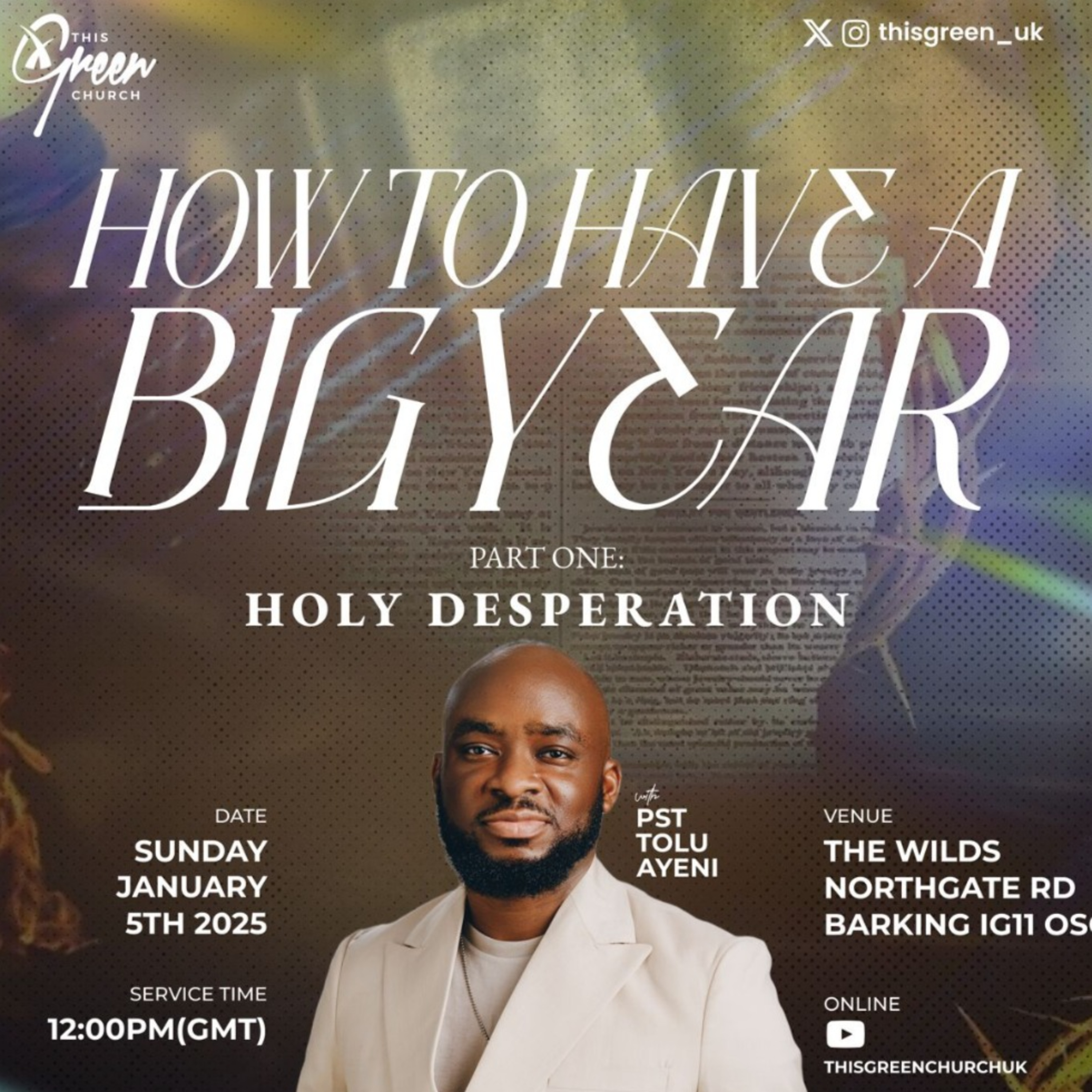 How To Have A Big Year (Holy Desperation)