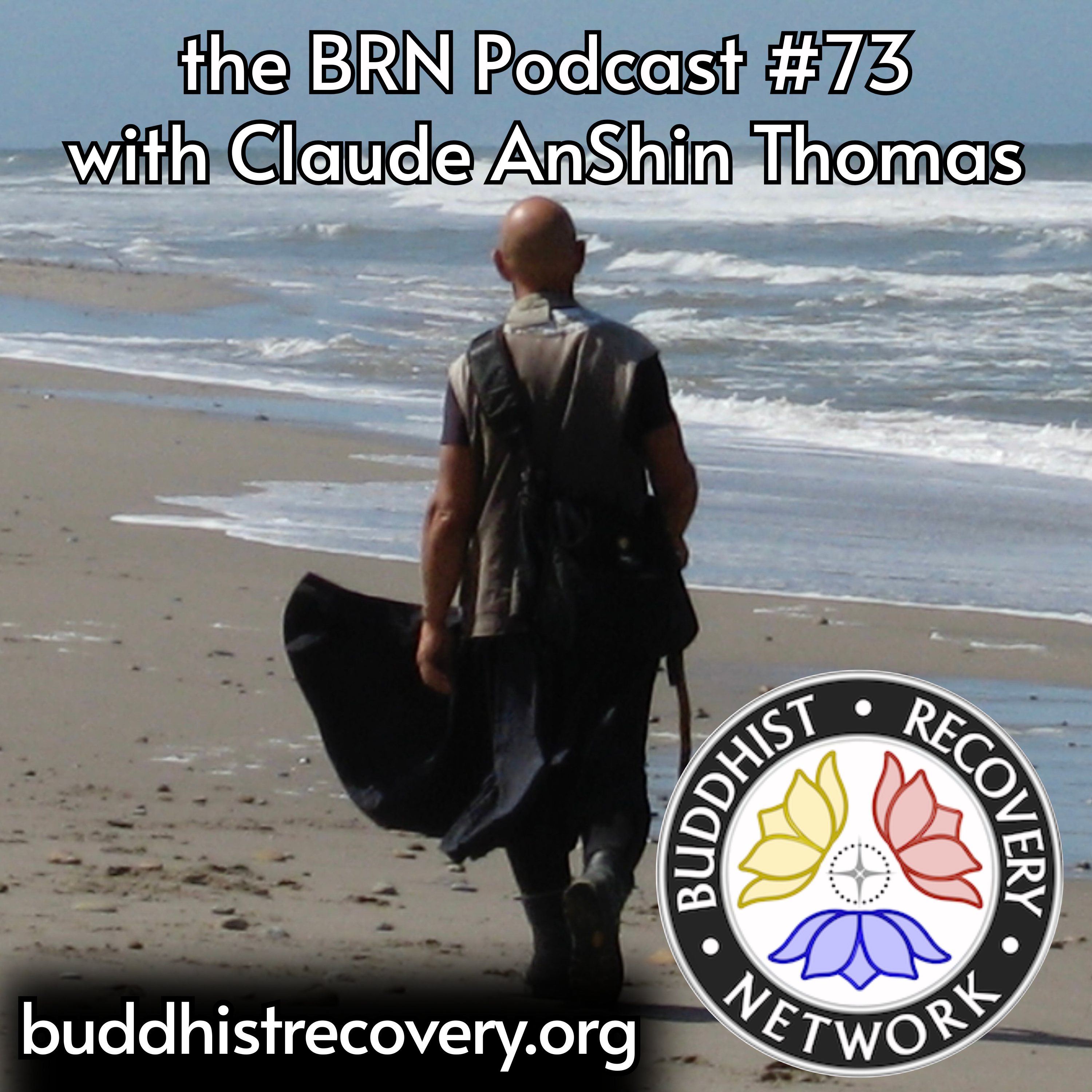 BRN Podcast: Buddhist Recovery Network