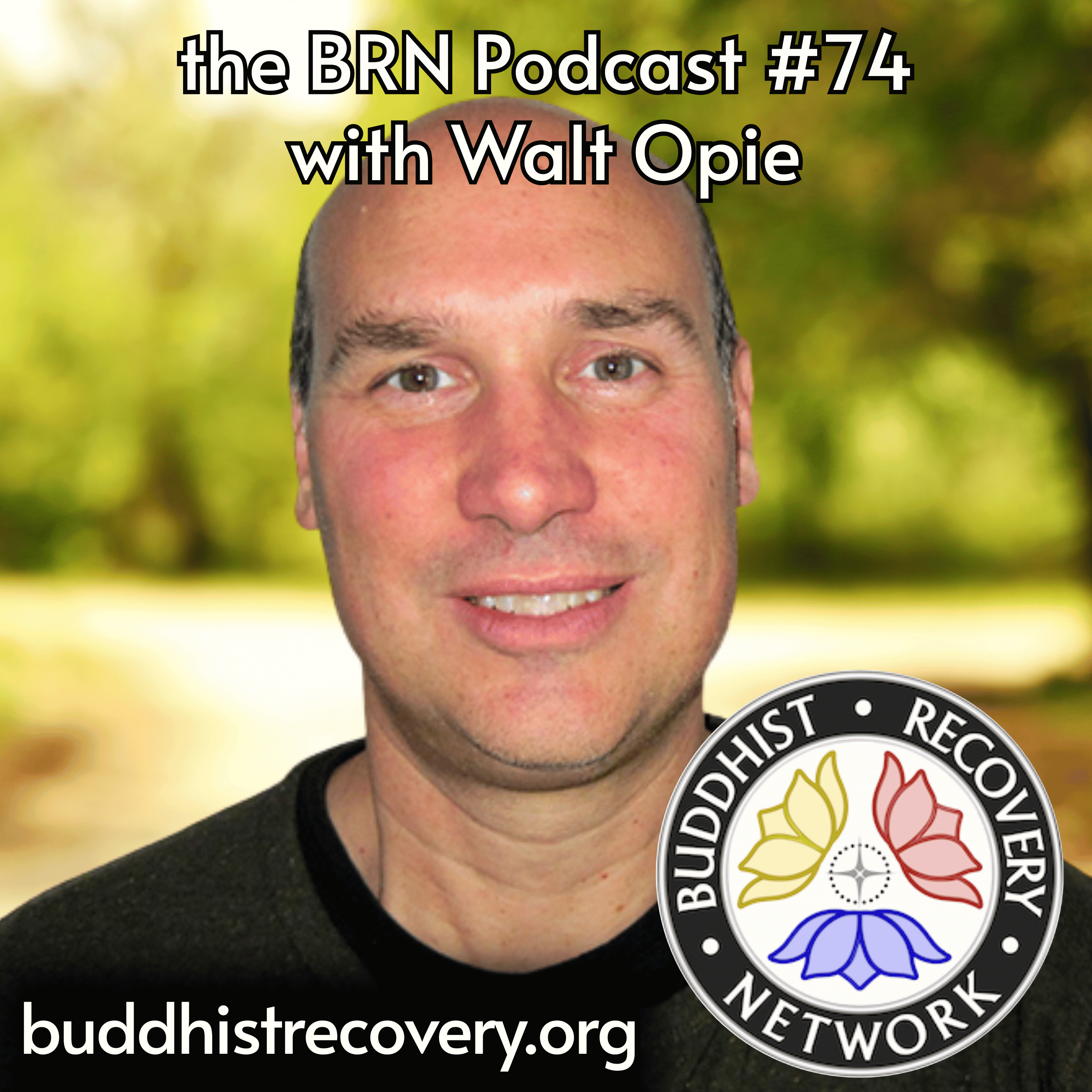 BRN Podcast: Buddhist Recovery Network
