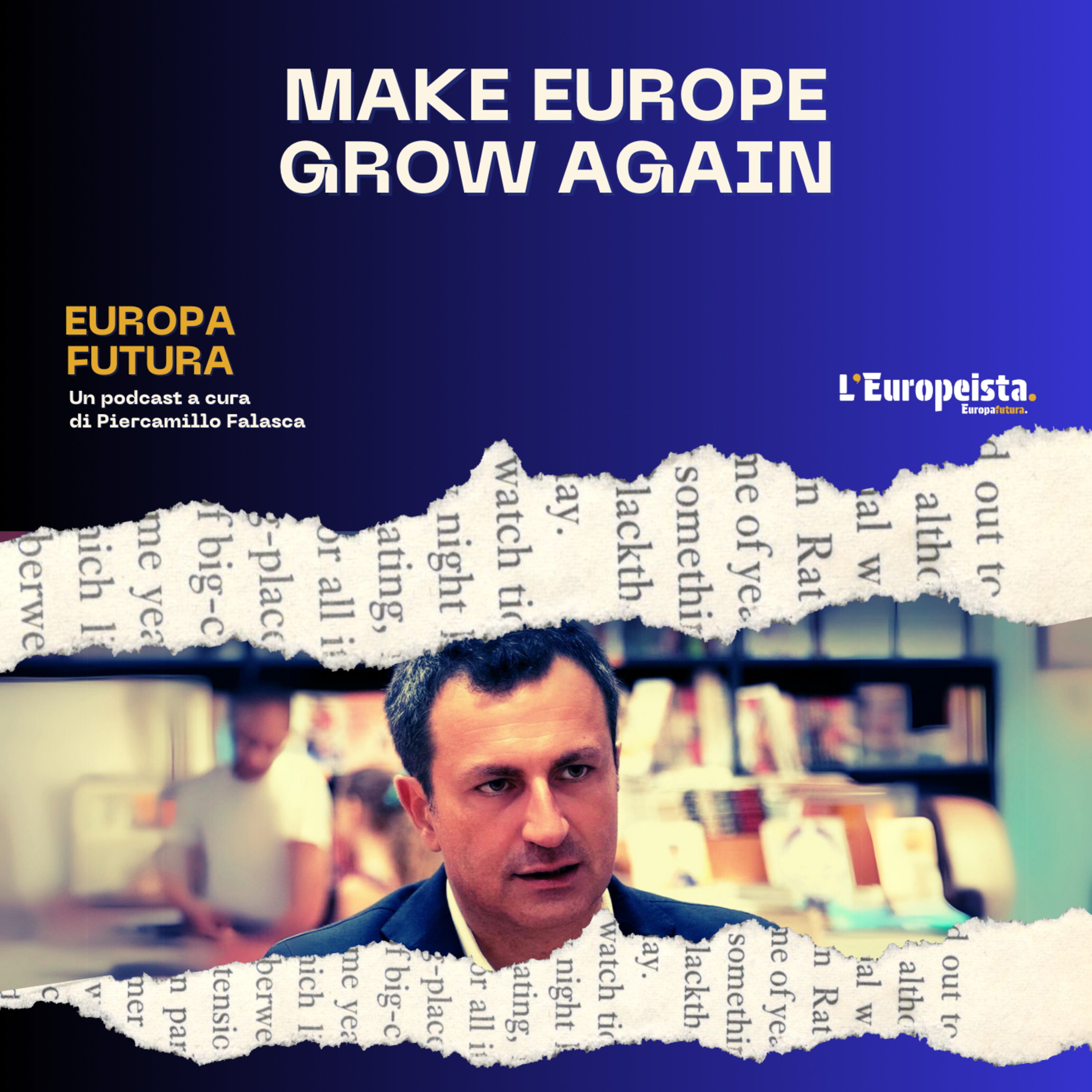 Europa futura (a cura di Piercamillo Falasca e L\'Europeista)