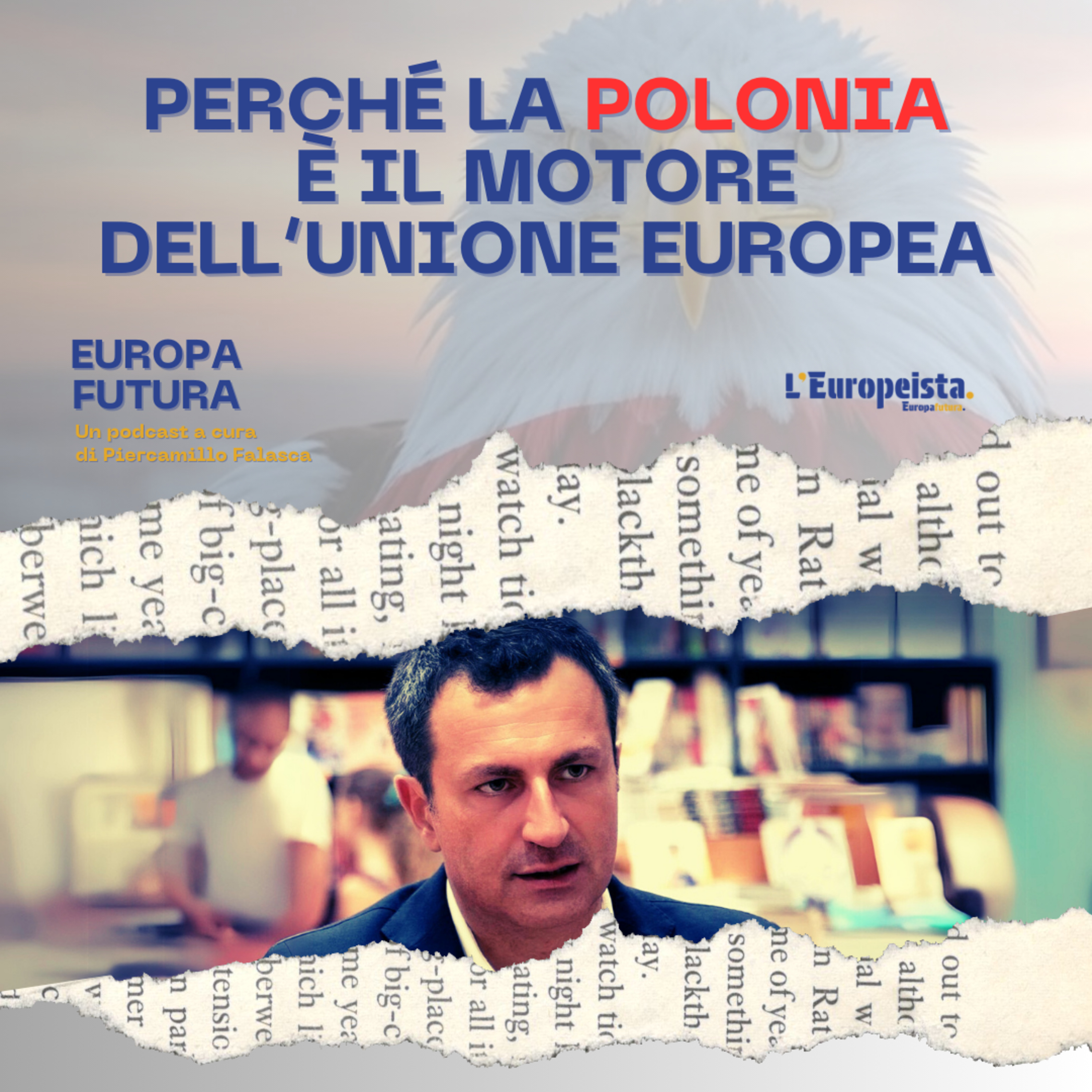 Europa futura (a cura di Piercamillo Falasca e L\'Europeista)