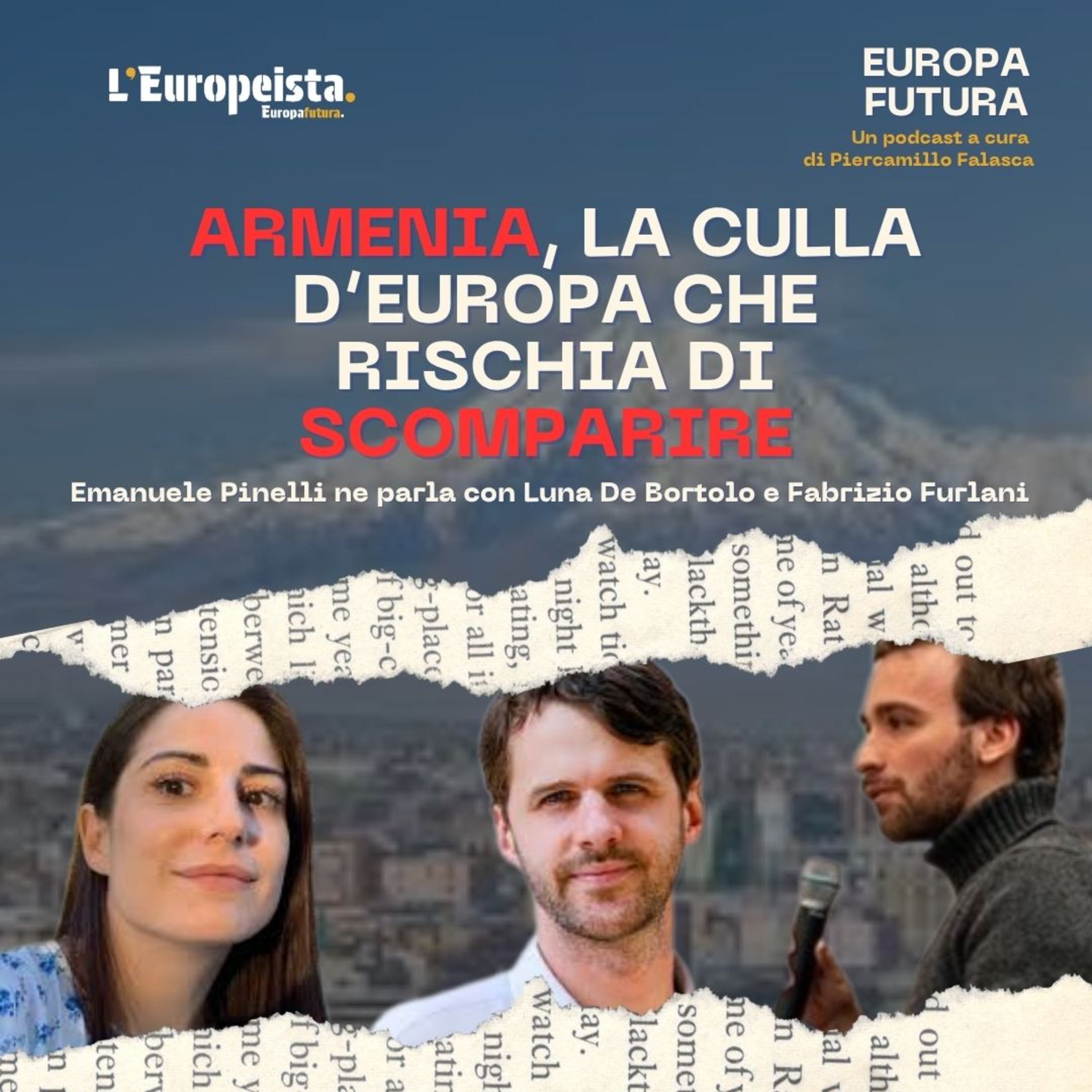 Armenia, la culla d'Europa che rischia di scomparire - Ep. 20 episode artwork